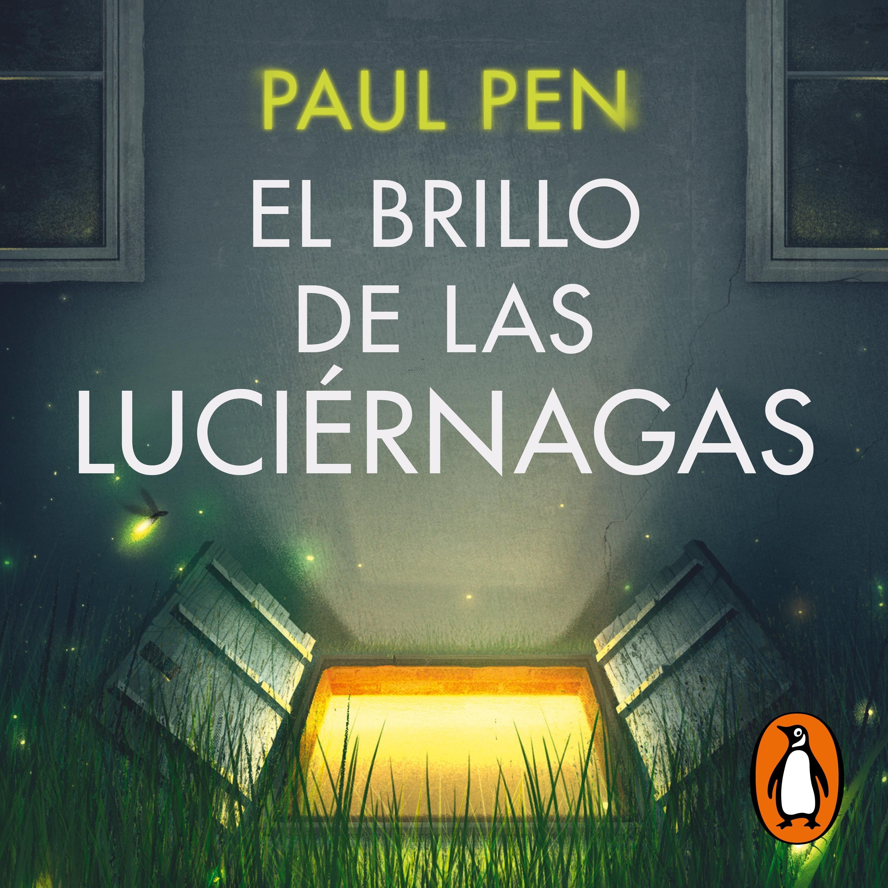 El brillo de las luciérnagas (Serie Luciérnagas 1)