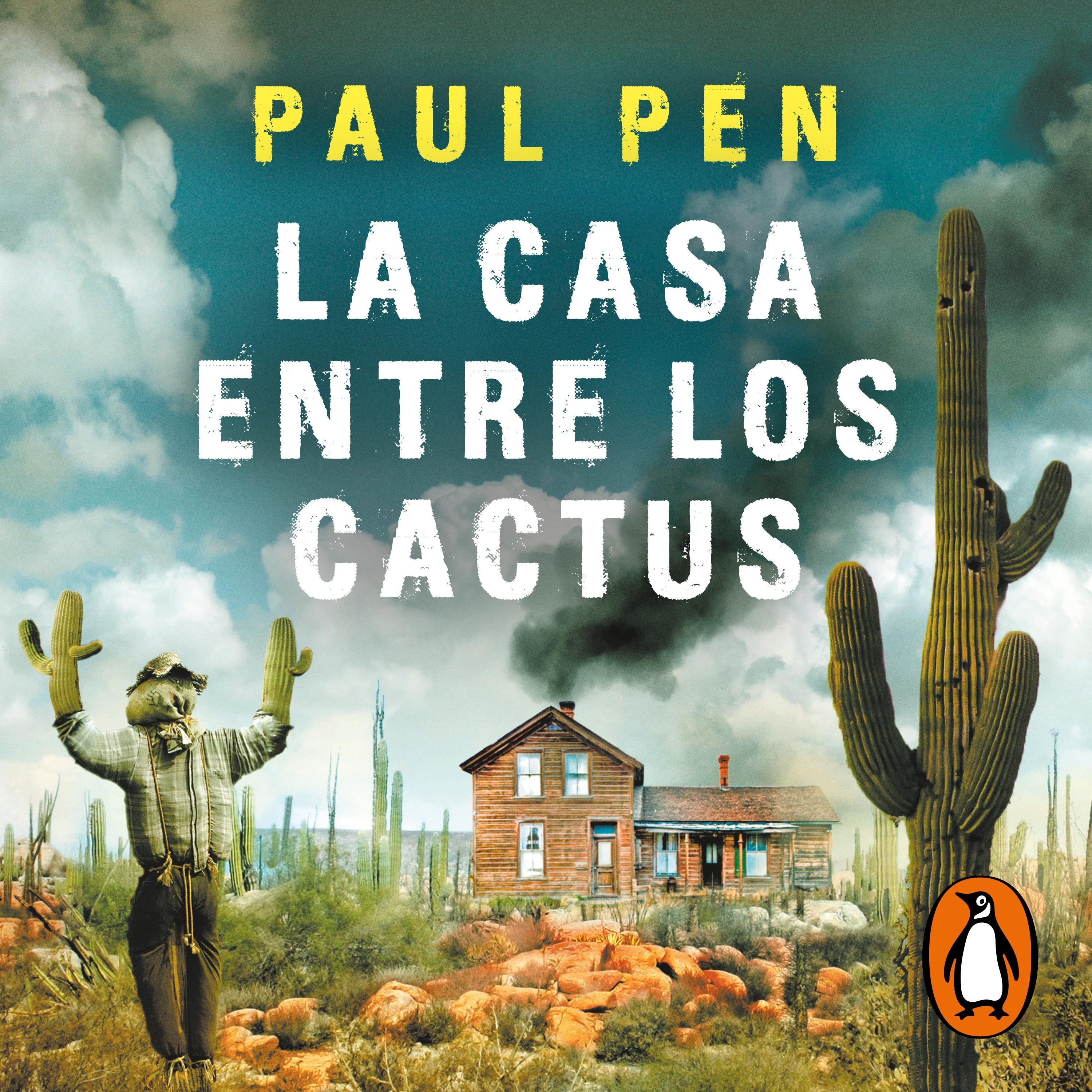 La casa entre los cactus