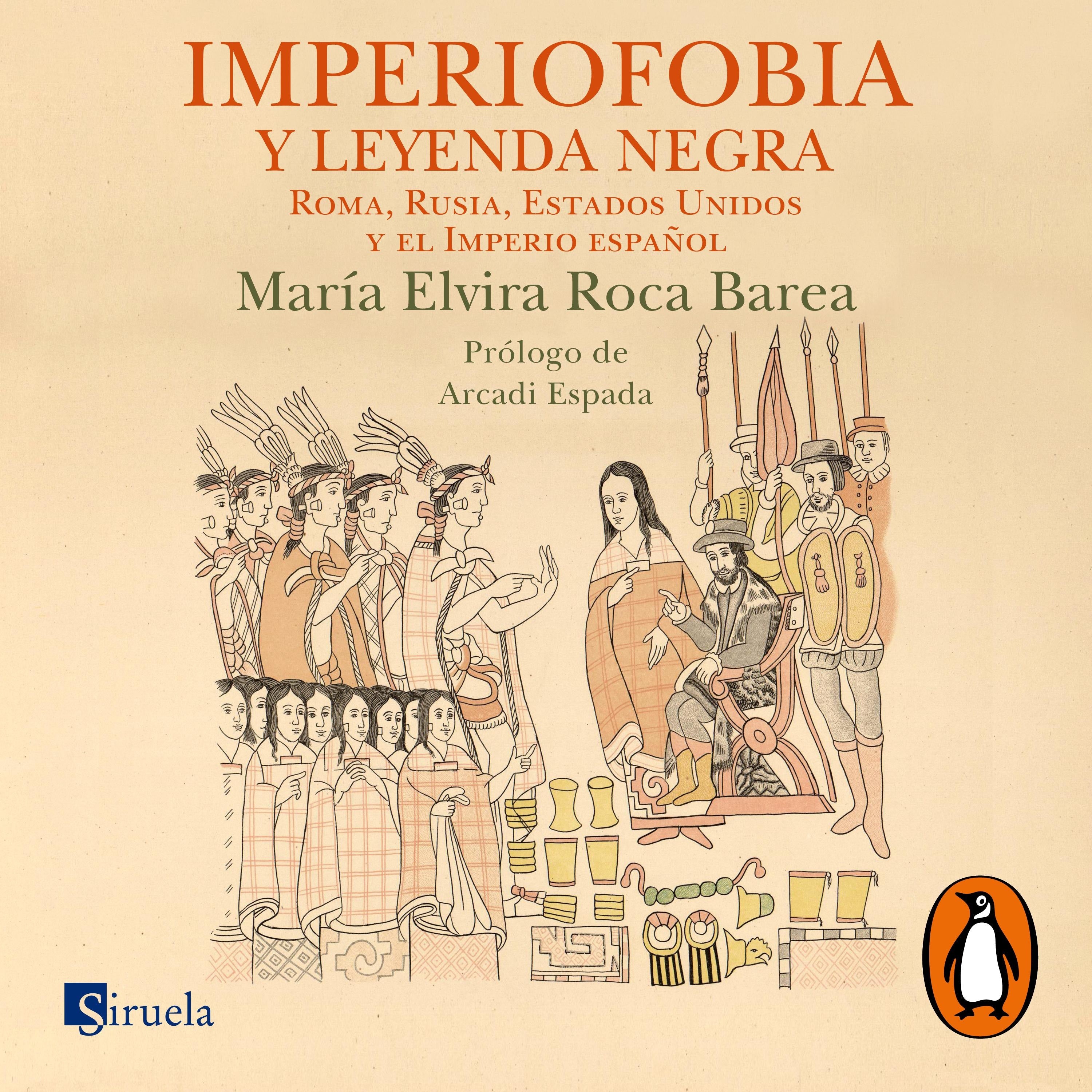 Imperiofobia y leyenda negra