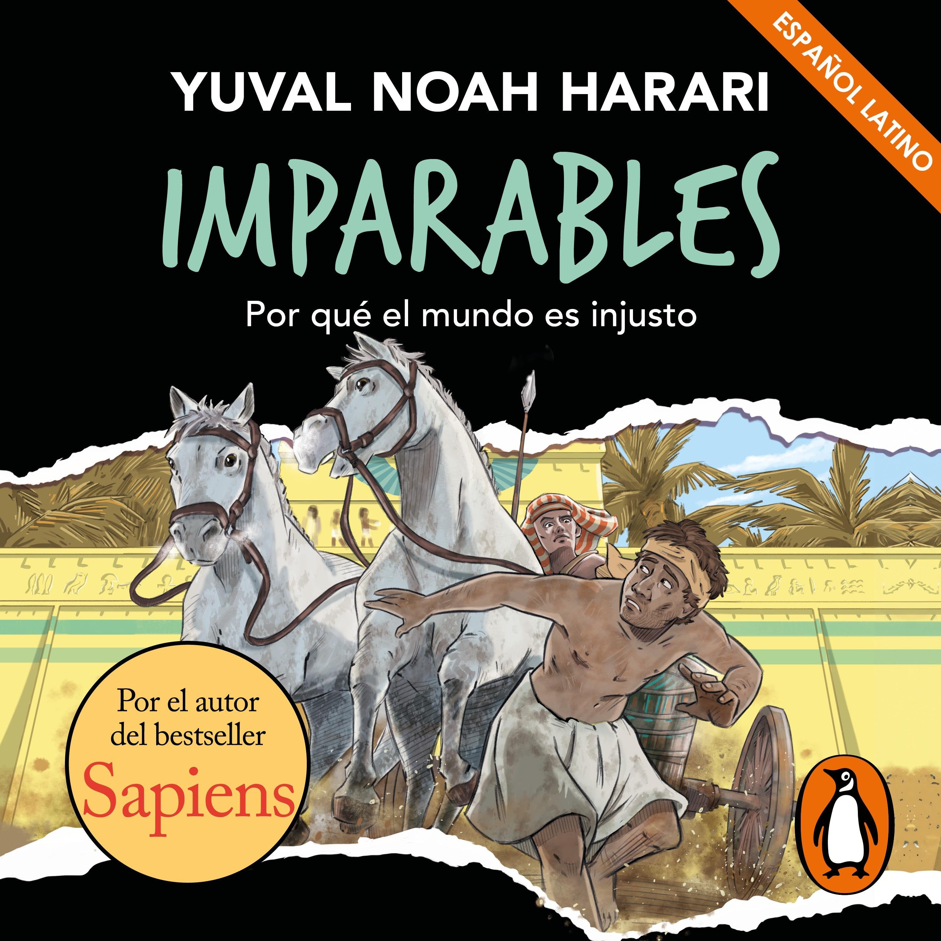 Imparables - Por qué el mundo es injusto (latino)