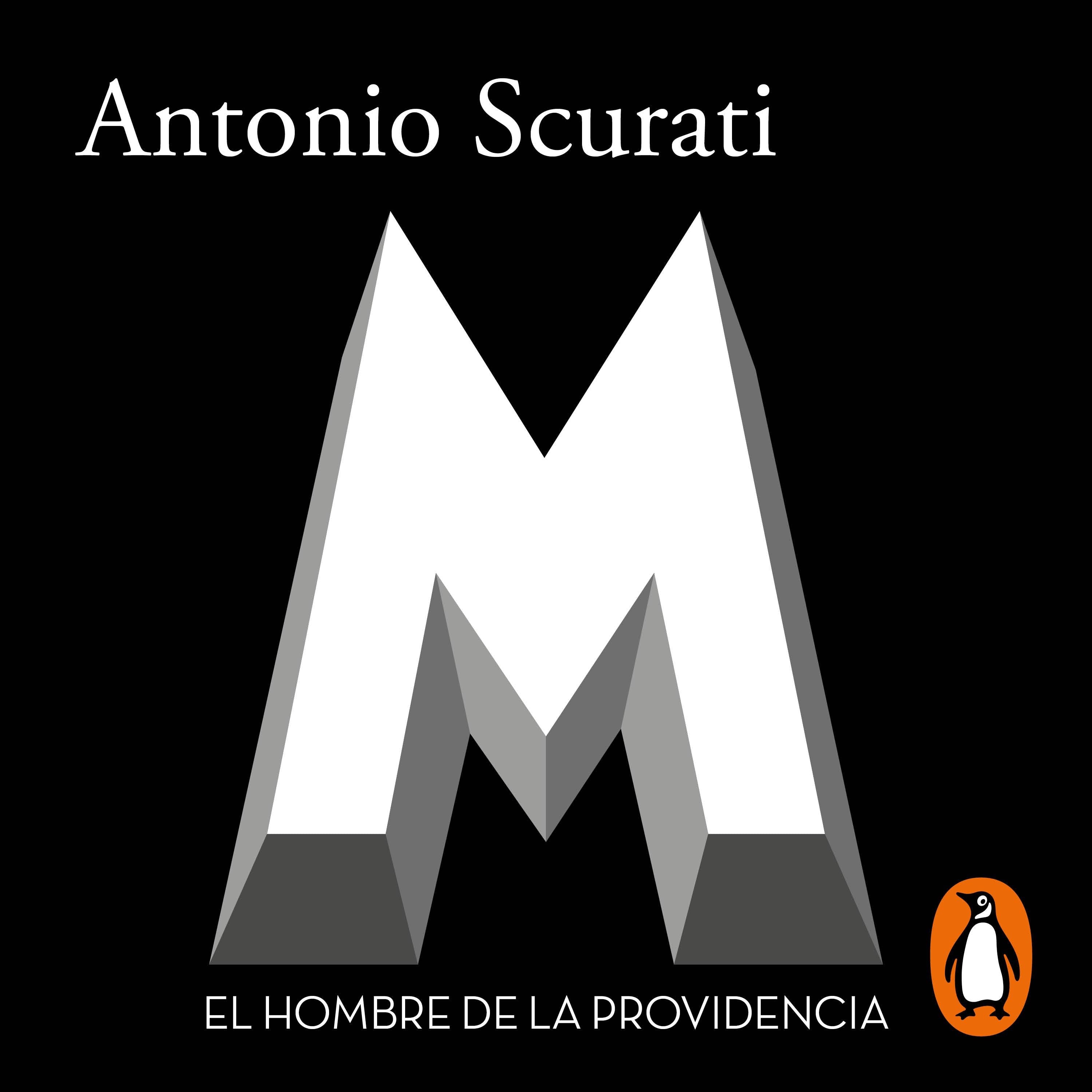 M. 2 - El hombre de la providencia