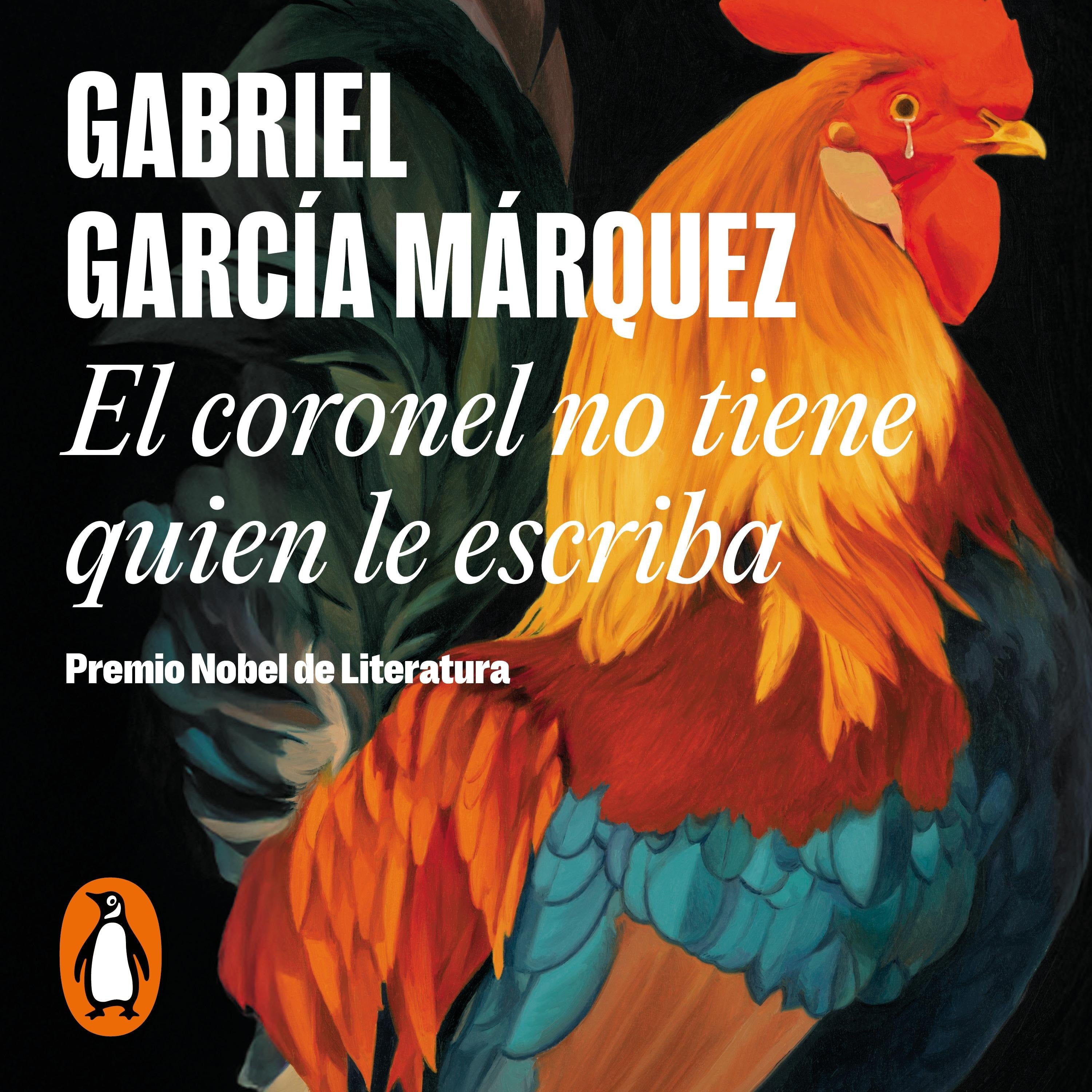 El coronel no tiene quien le escriba