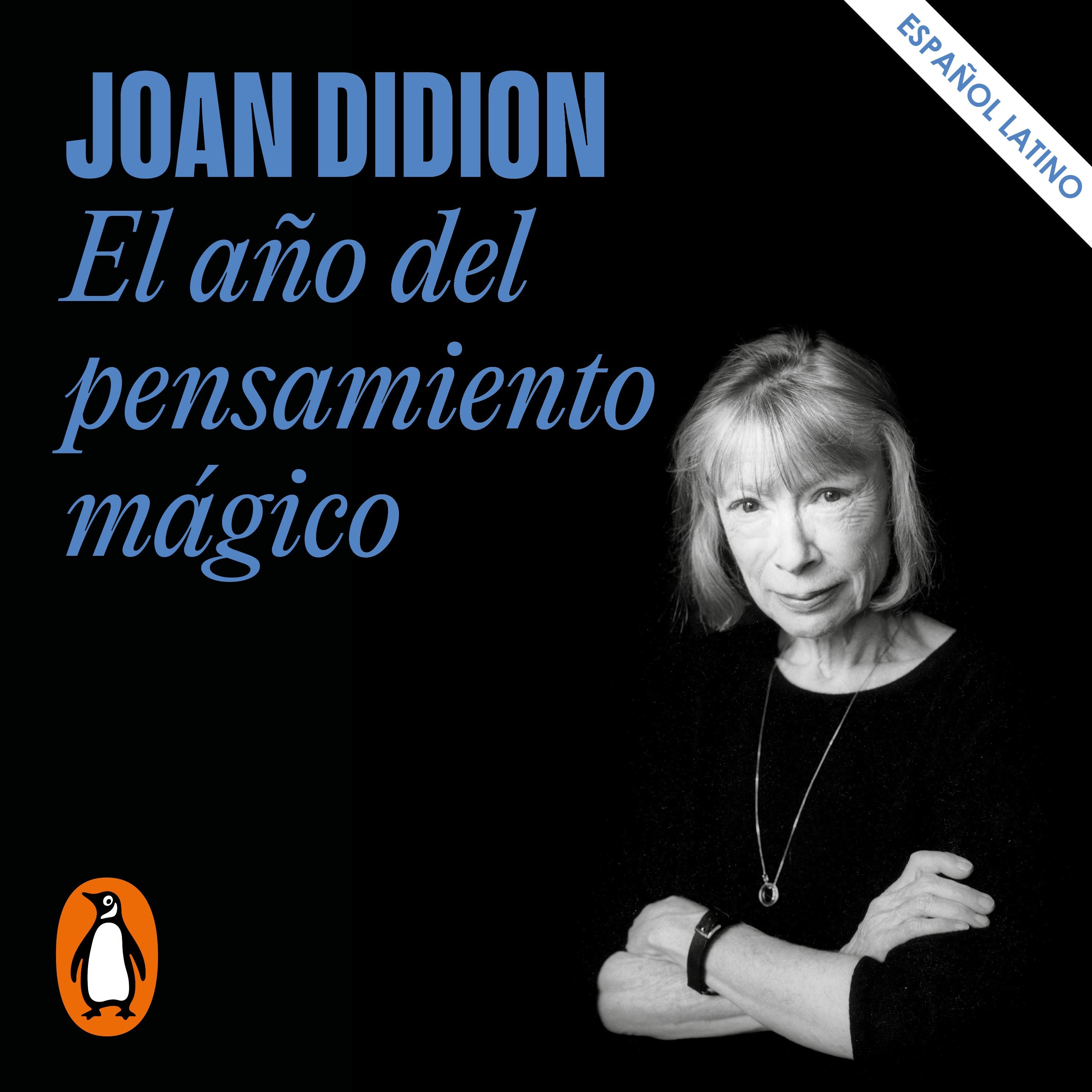El año del pensamiento mágico