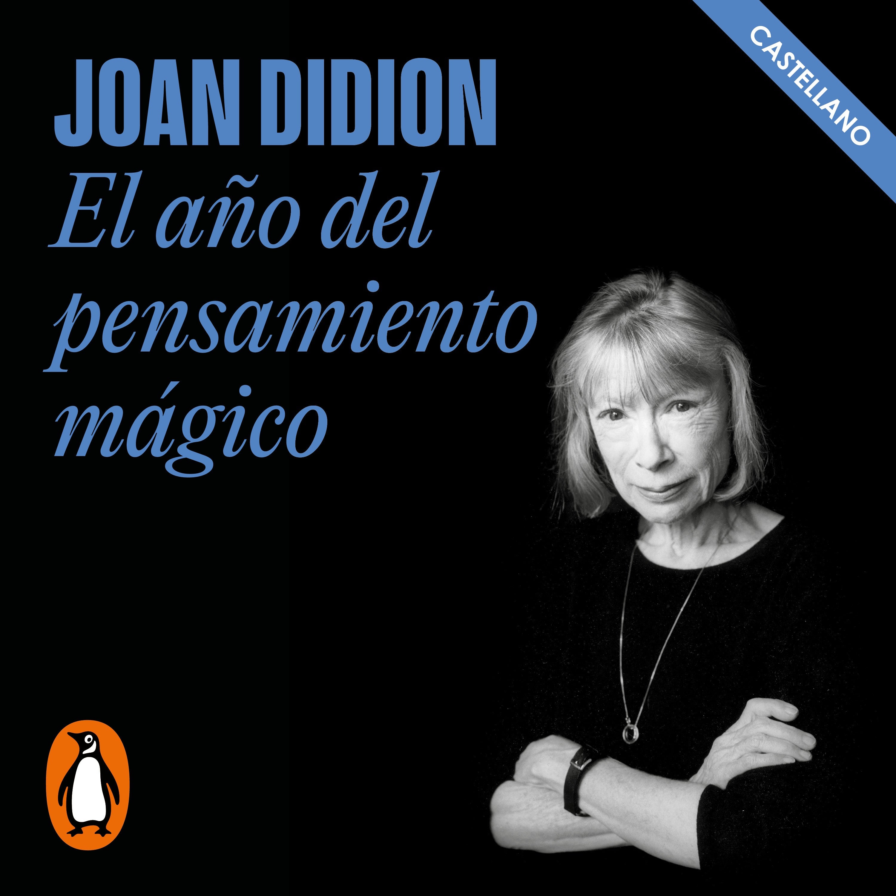 El año del pensamiento mágico