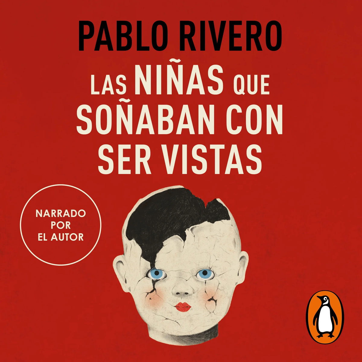 Las niñas que soñaban con ser vistas