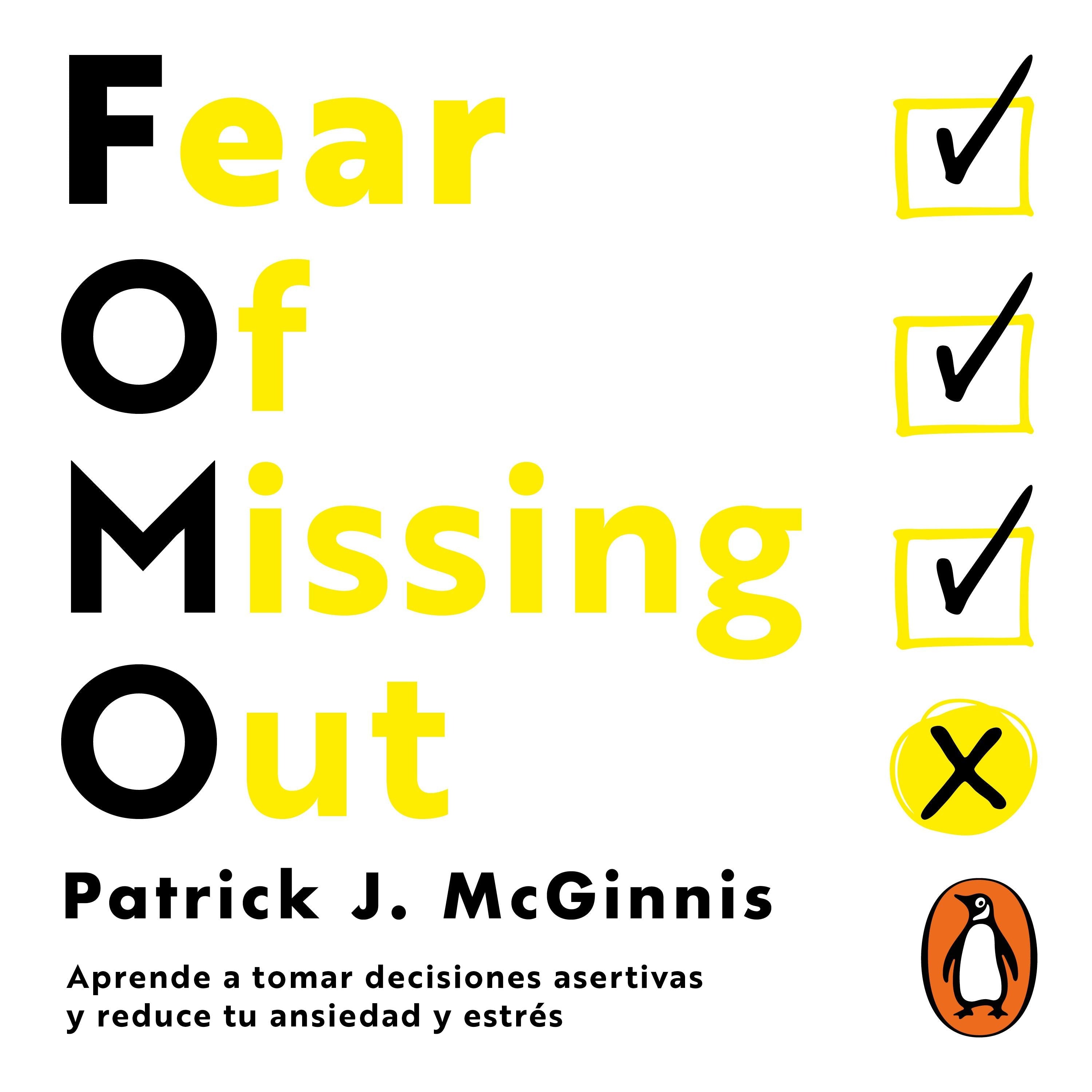 FOMO: Fear of missing out