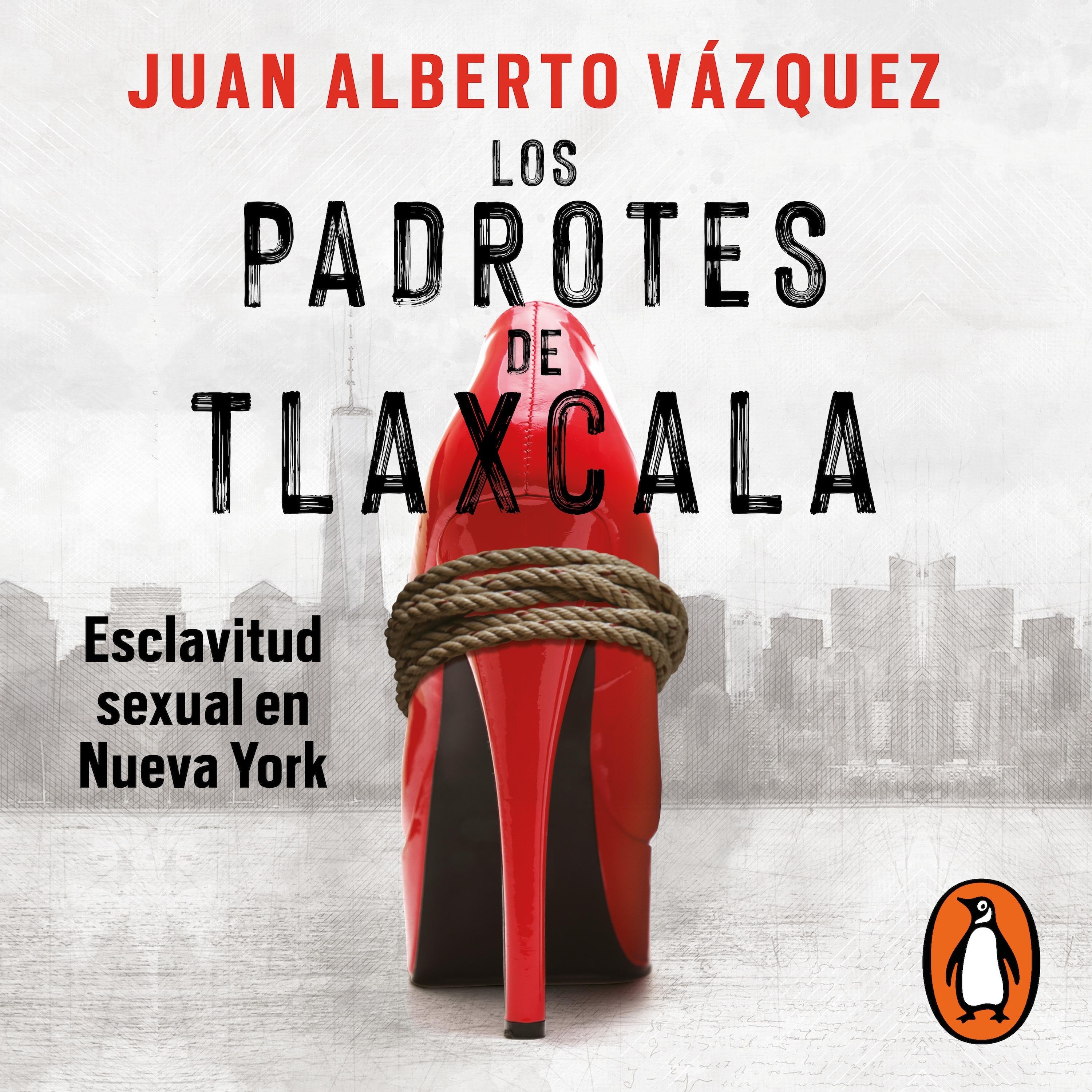 Los padrotes de Tlaxcala