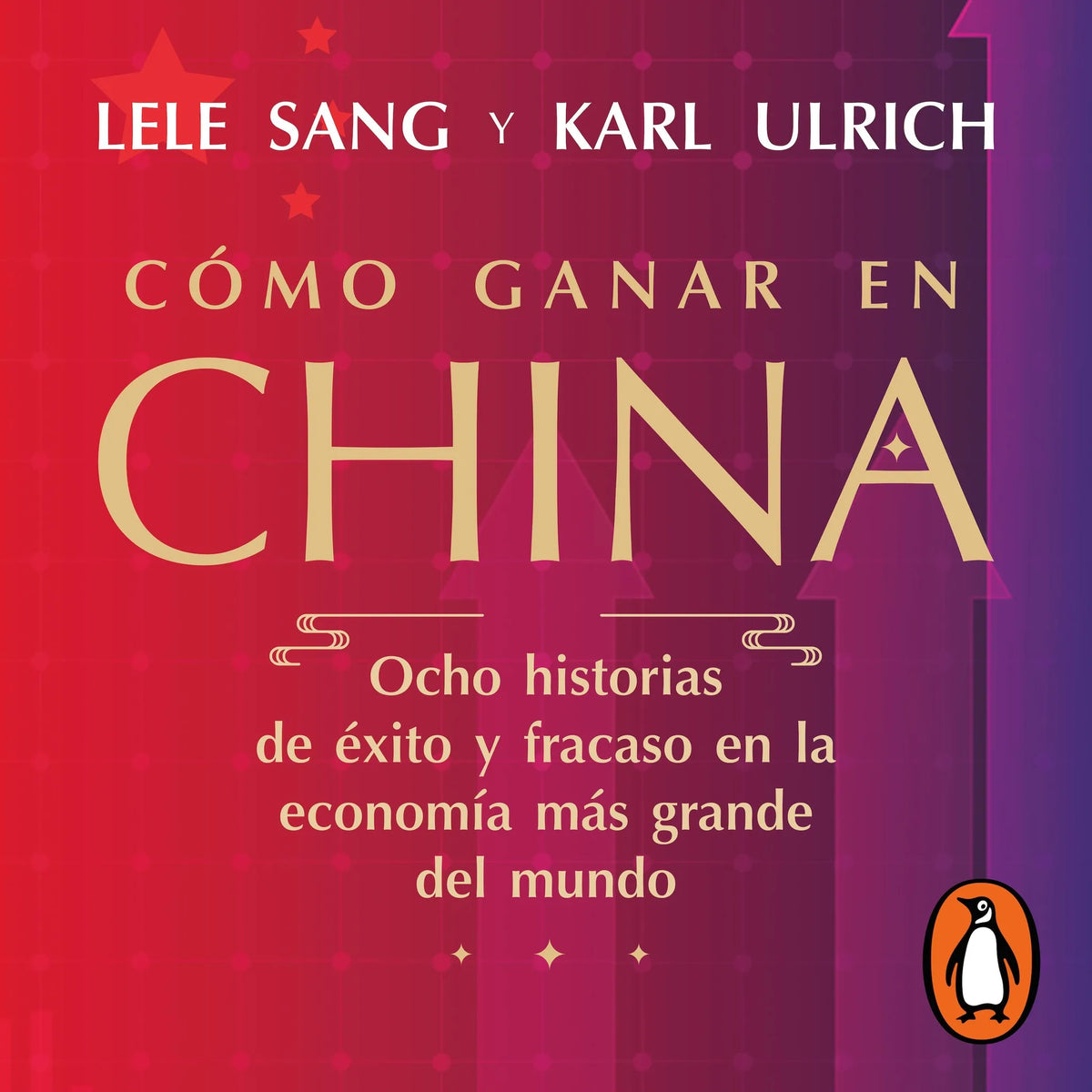 Cómo ganar en China