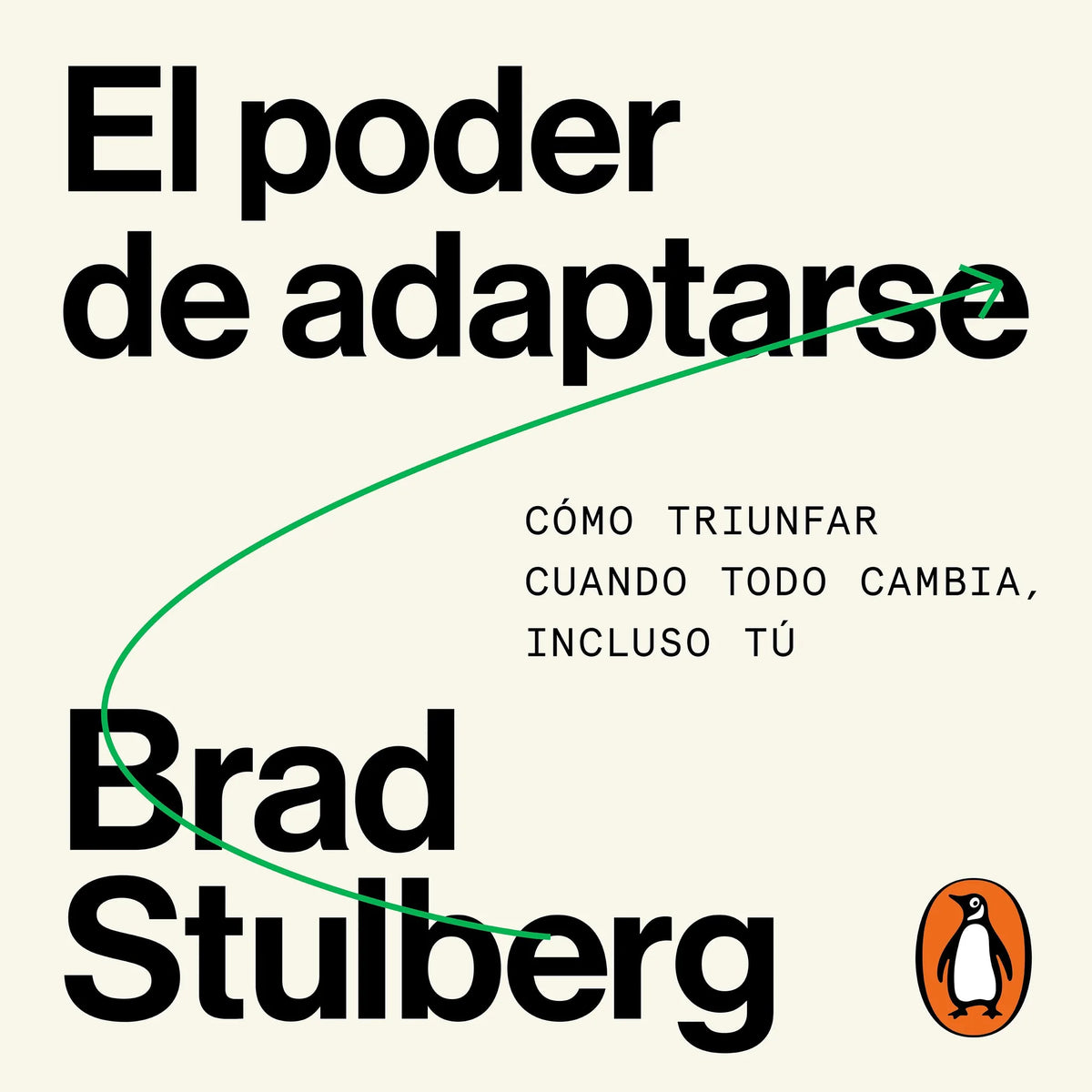 El poder de adaptarse