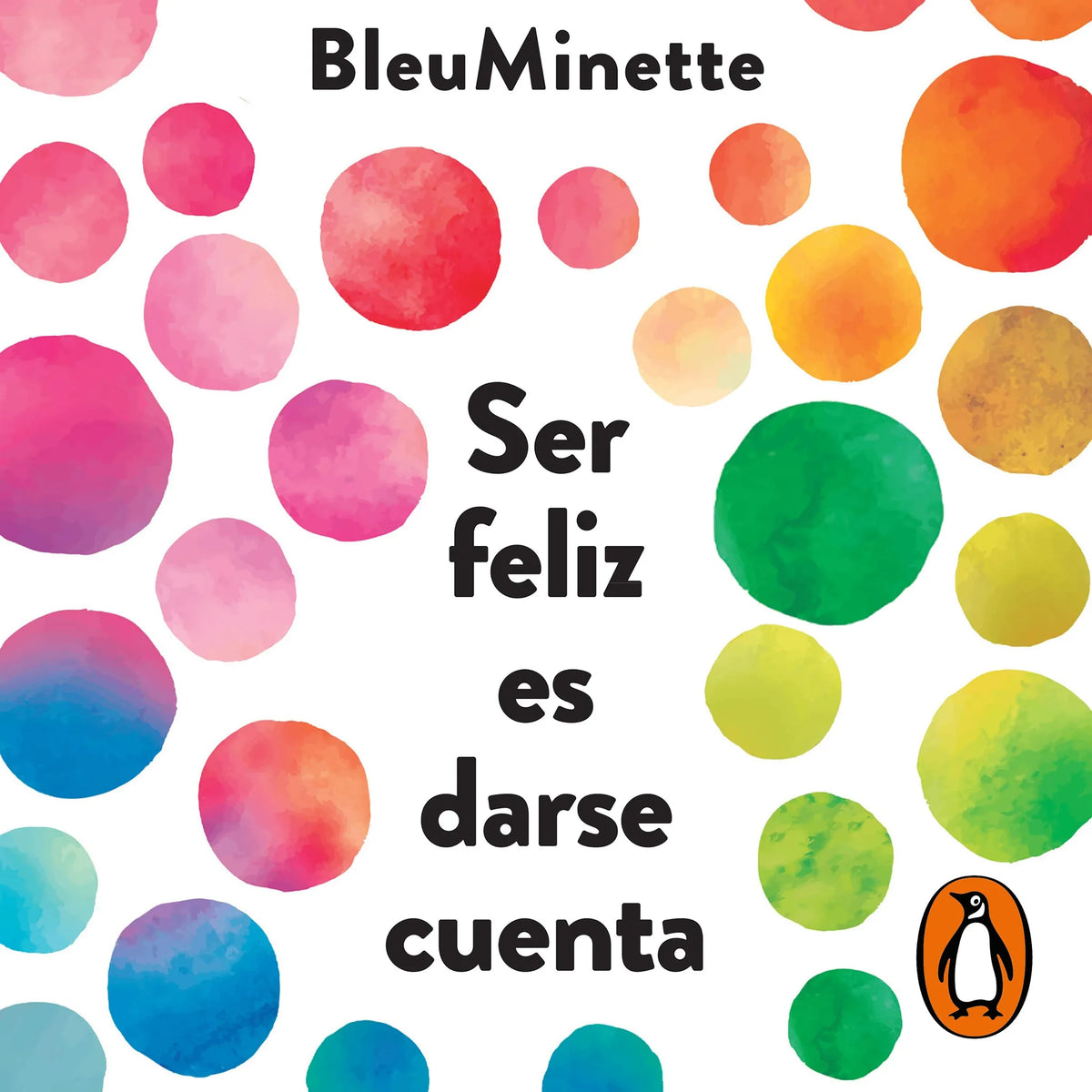 Ser feliz es darse cuenta