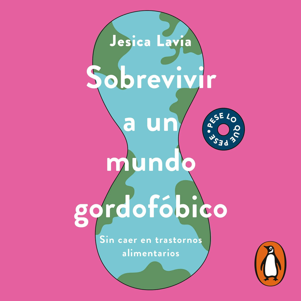 Sobrevivir a un mundo gordofóbico