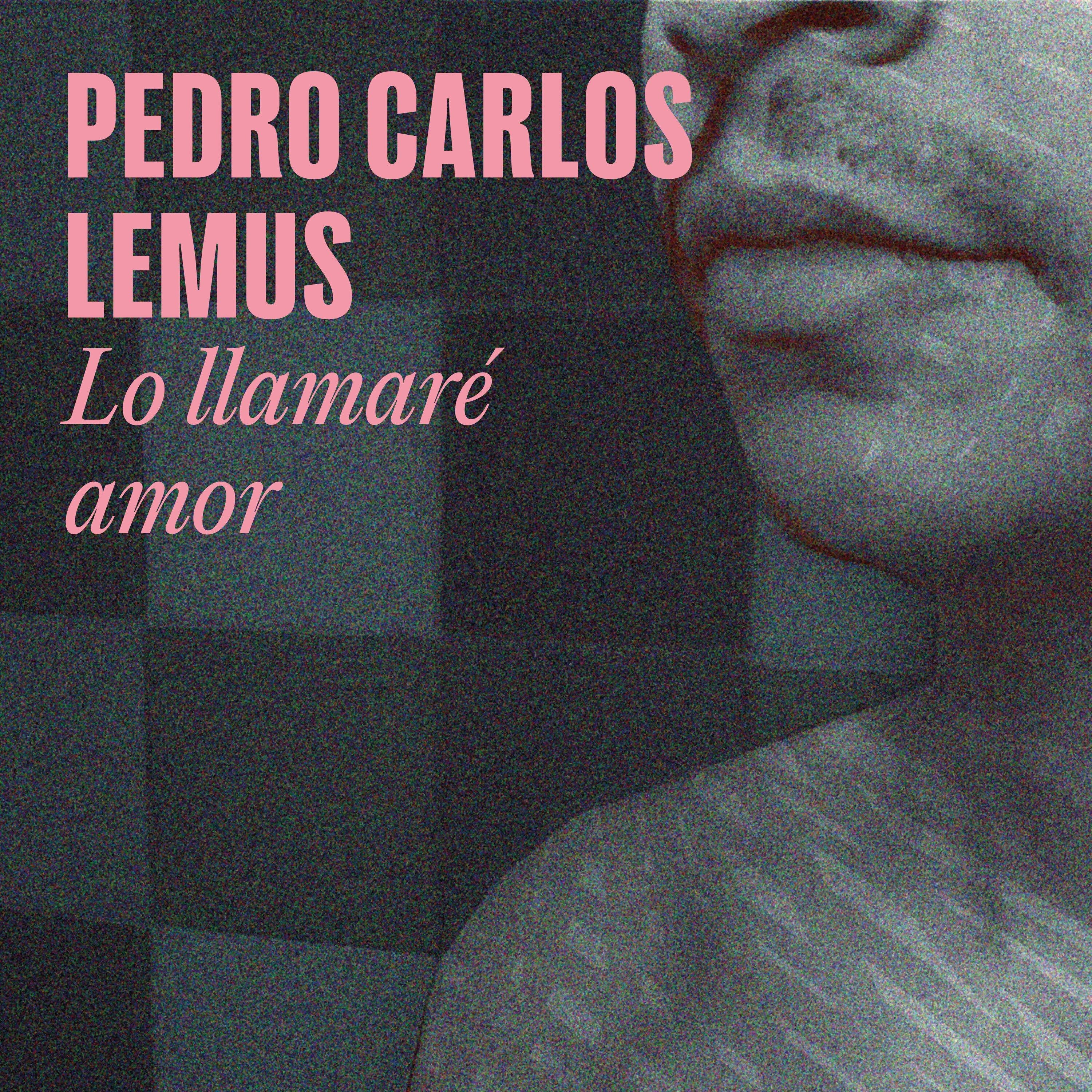 Lo llamaré amor