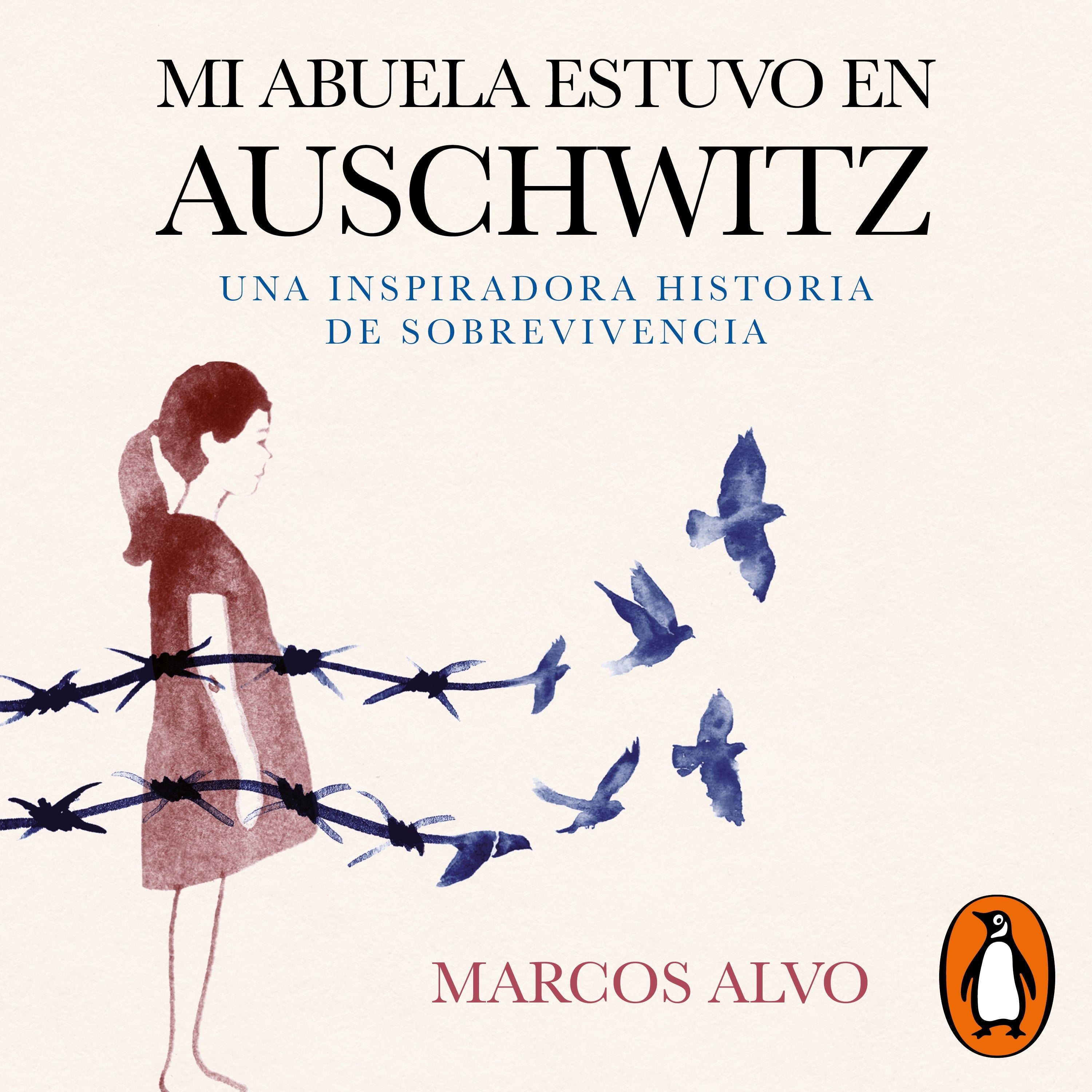 Mi abuela estuvo en Auschwitz