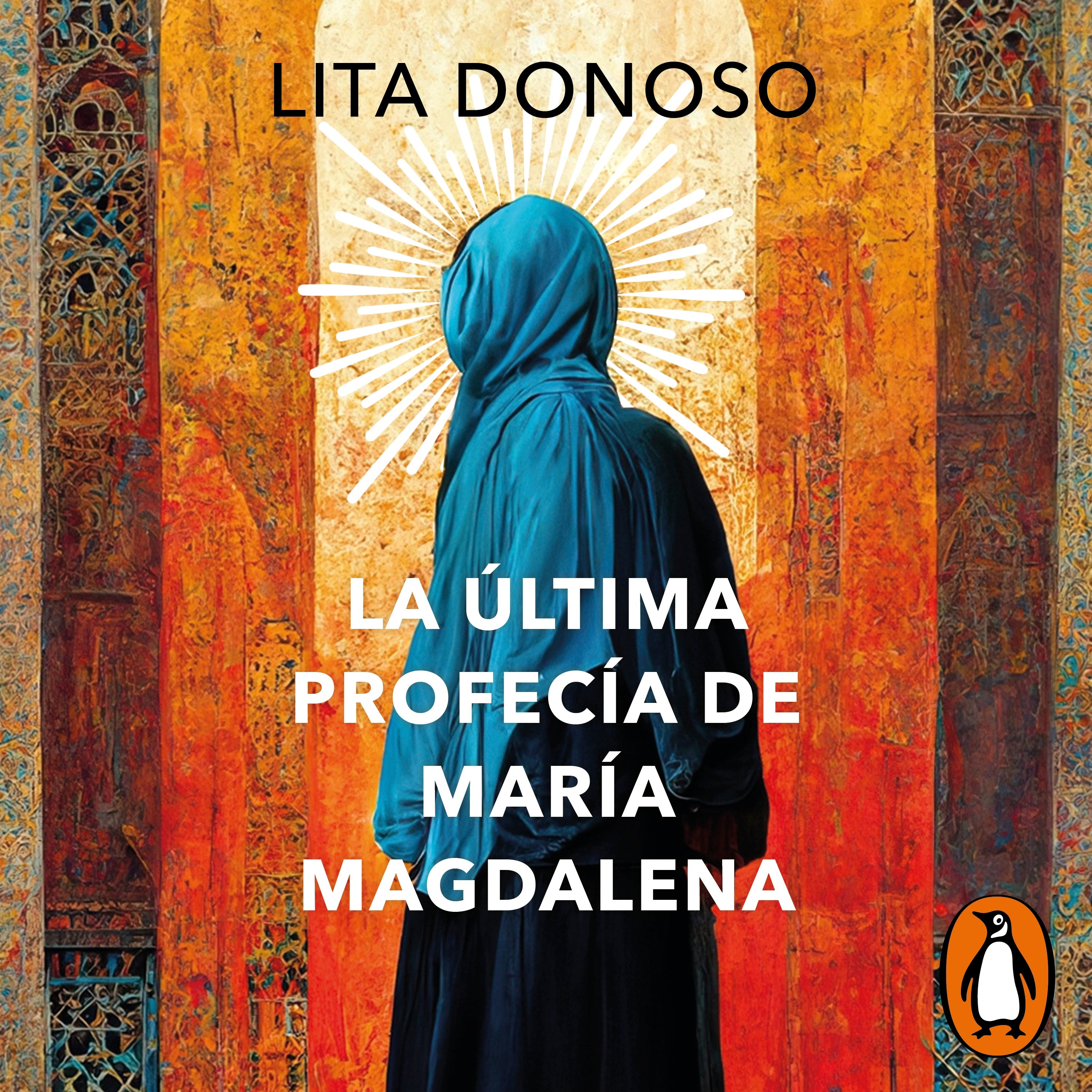 La última profecía de María Magdalena