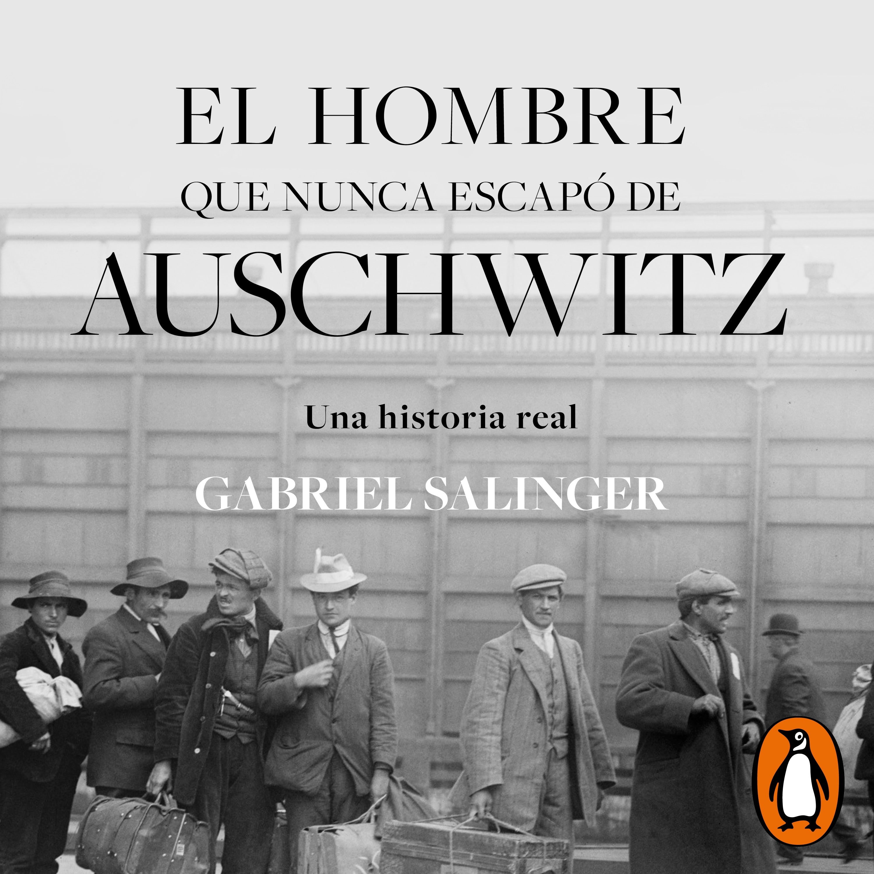 El hombre que nunca escapó de Auschwitz