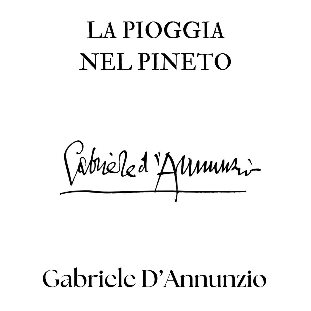 La pioggia nel pineto