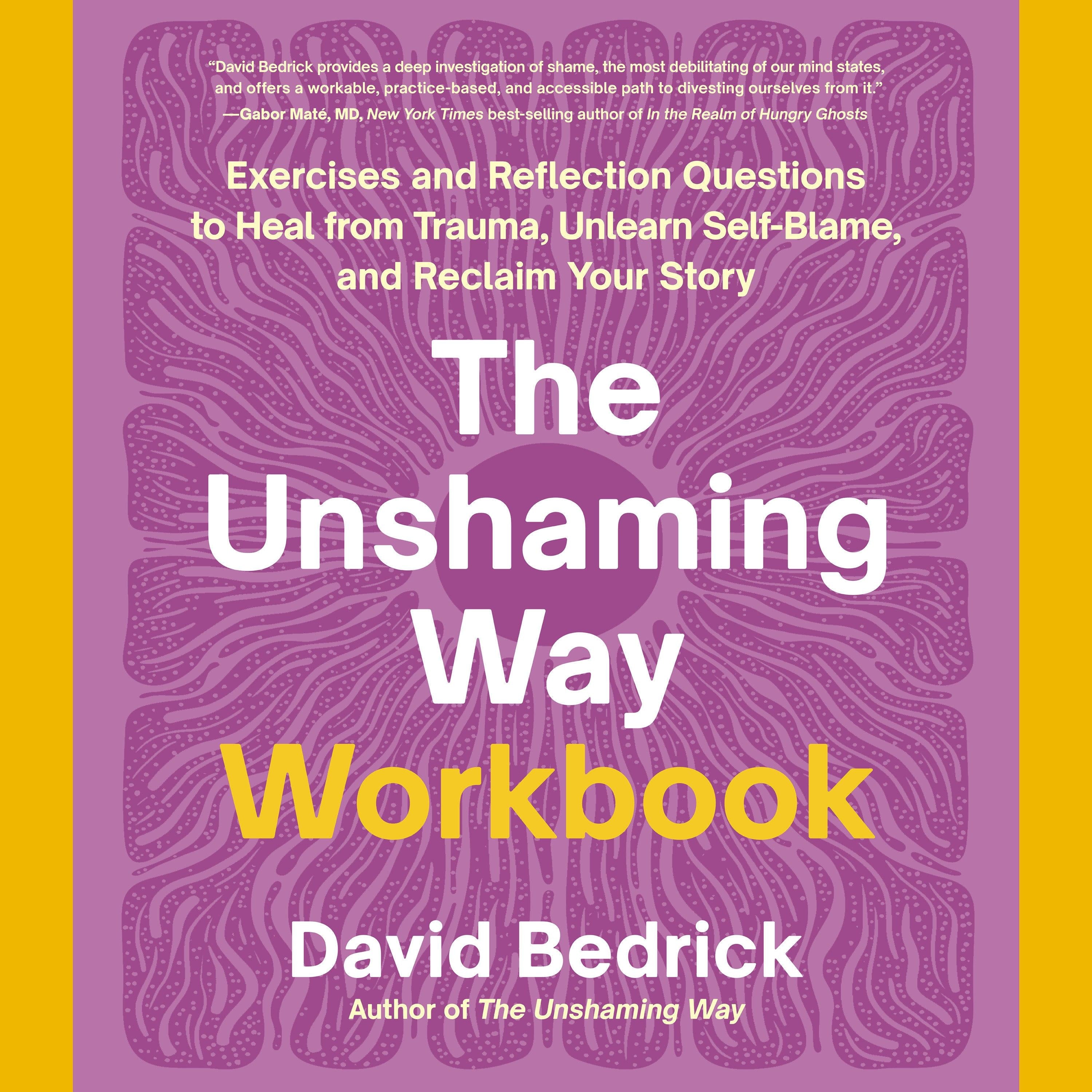 The Unshaming Way Workbook