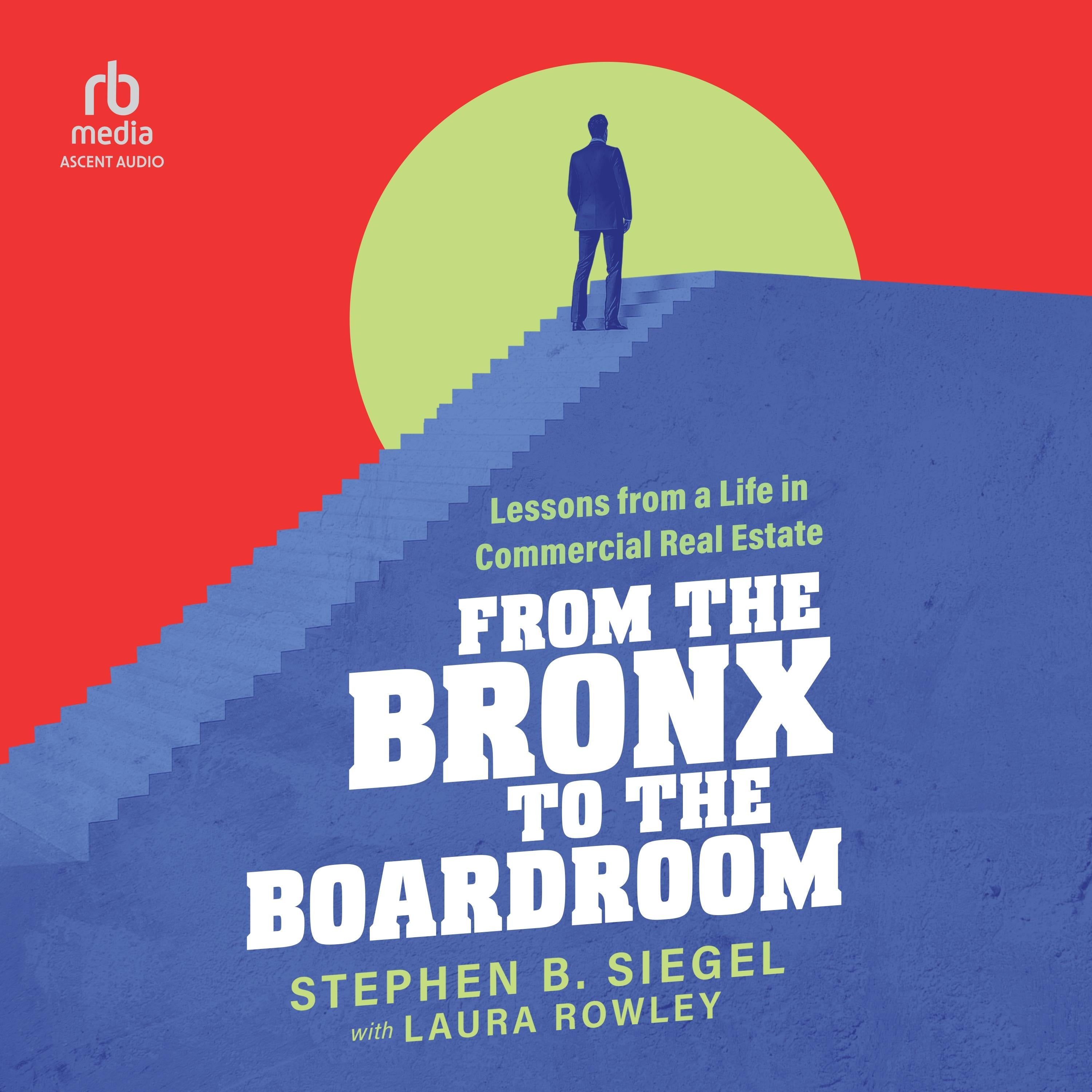 From the Bronx to the Boardroom