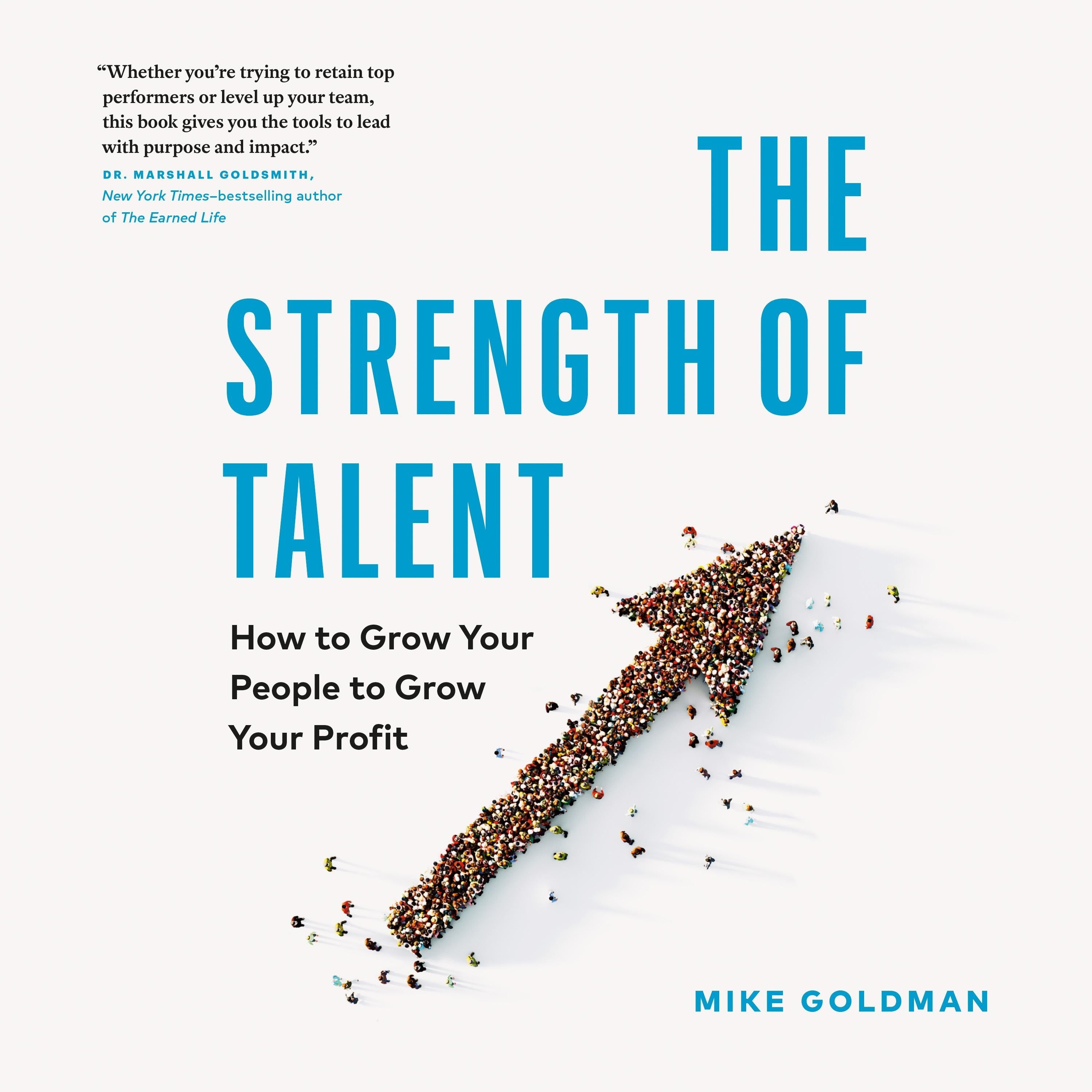 The Strength of Talent