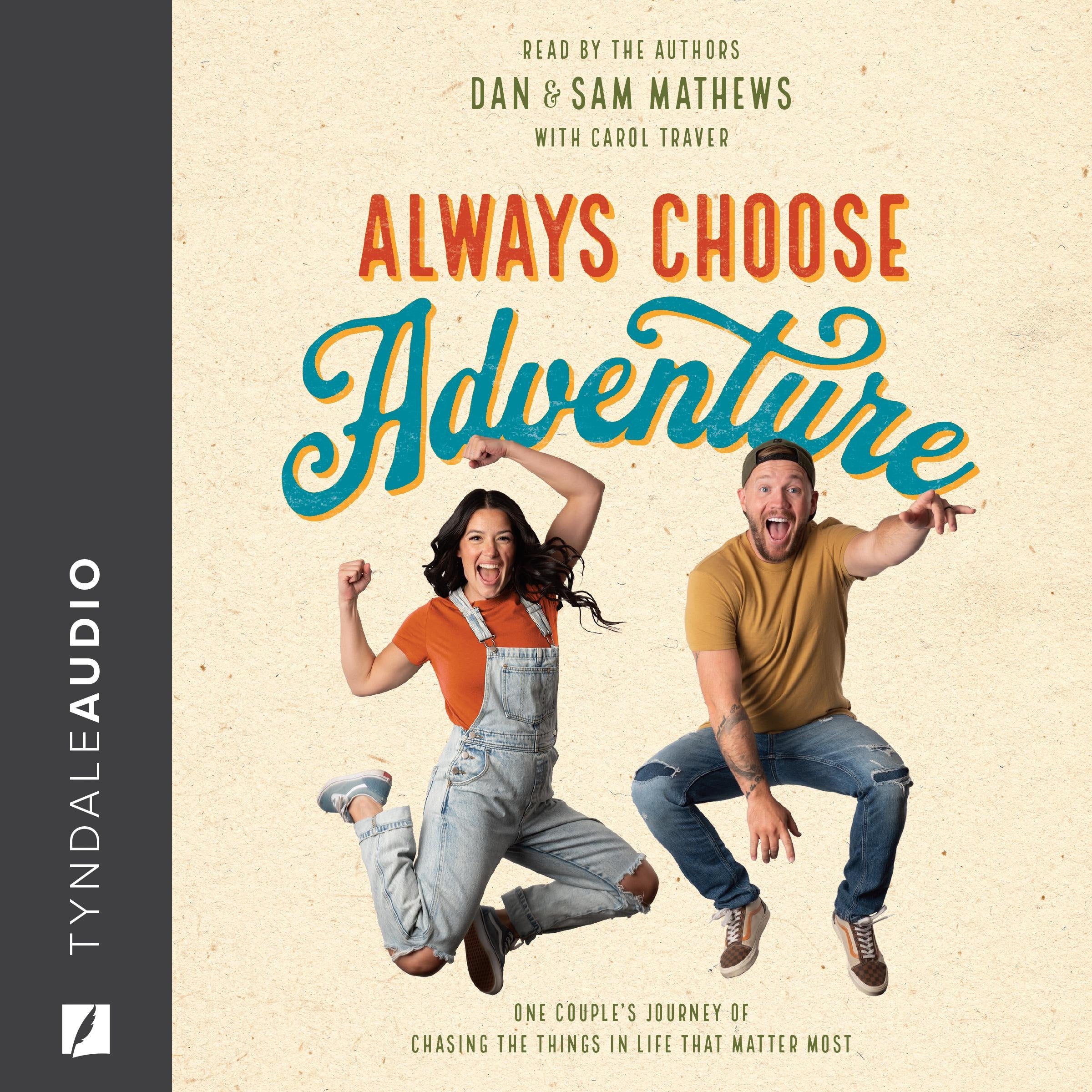 Always Choose Adventure