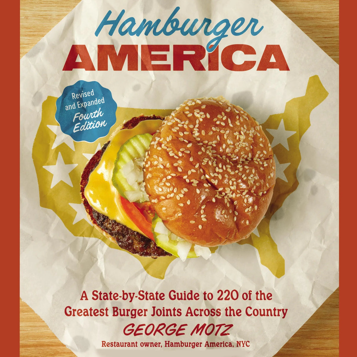 Hamburger America (Revised and Expanded Fourth Edition)