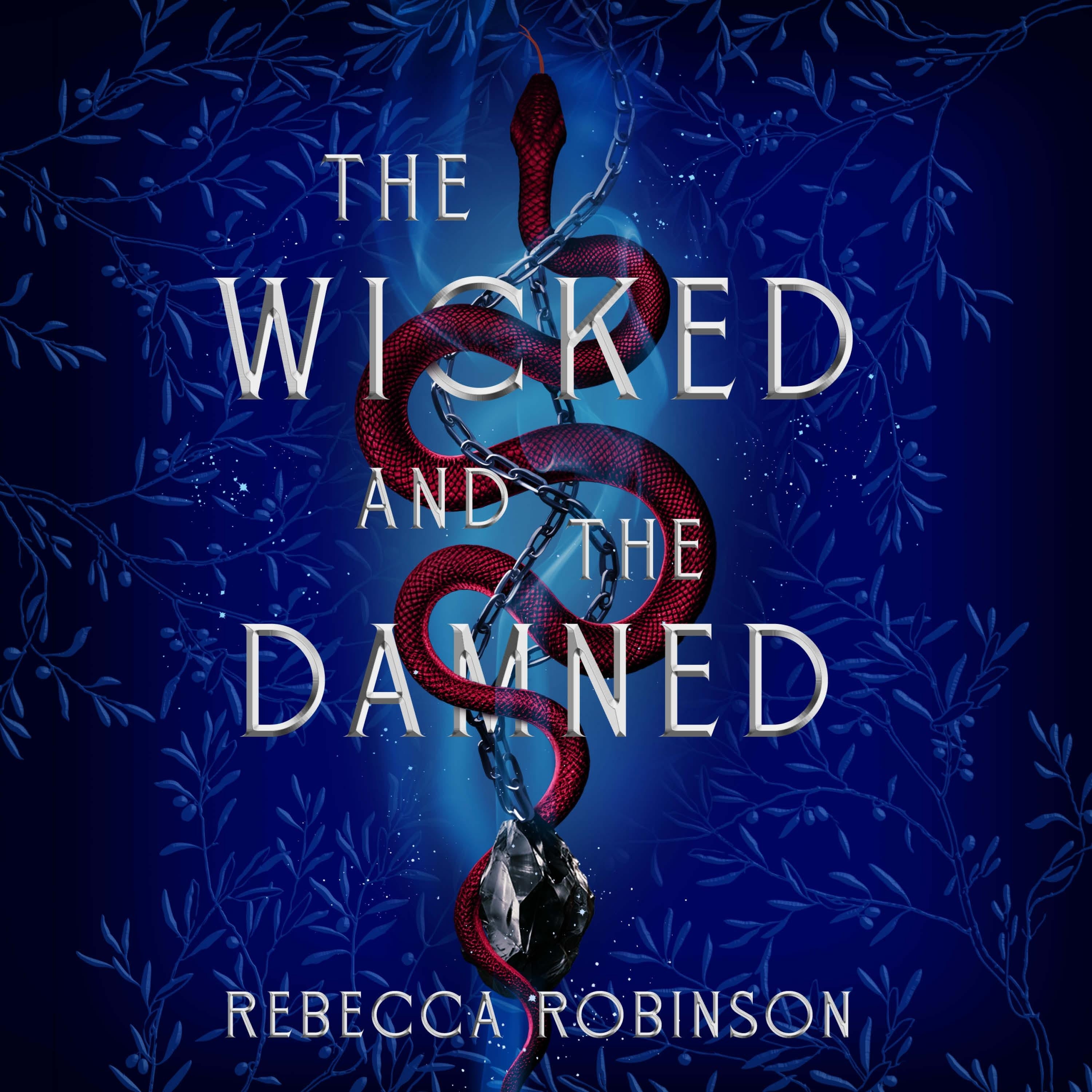 Wicked and the Damned