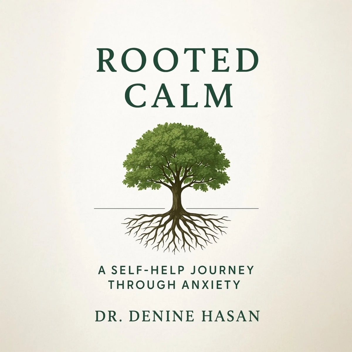 Rooted Calm