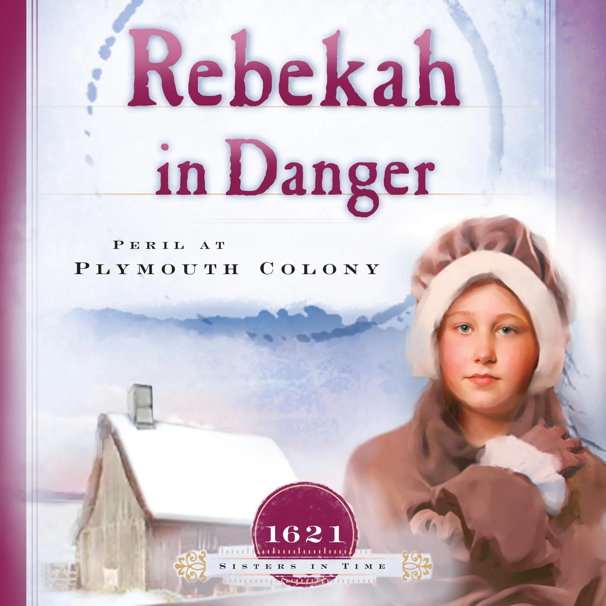 Rebekah in Danger