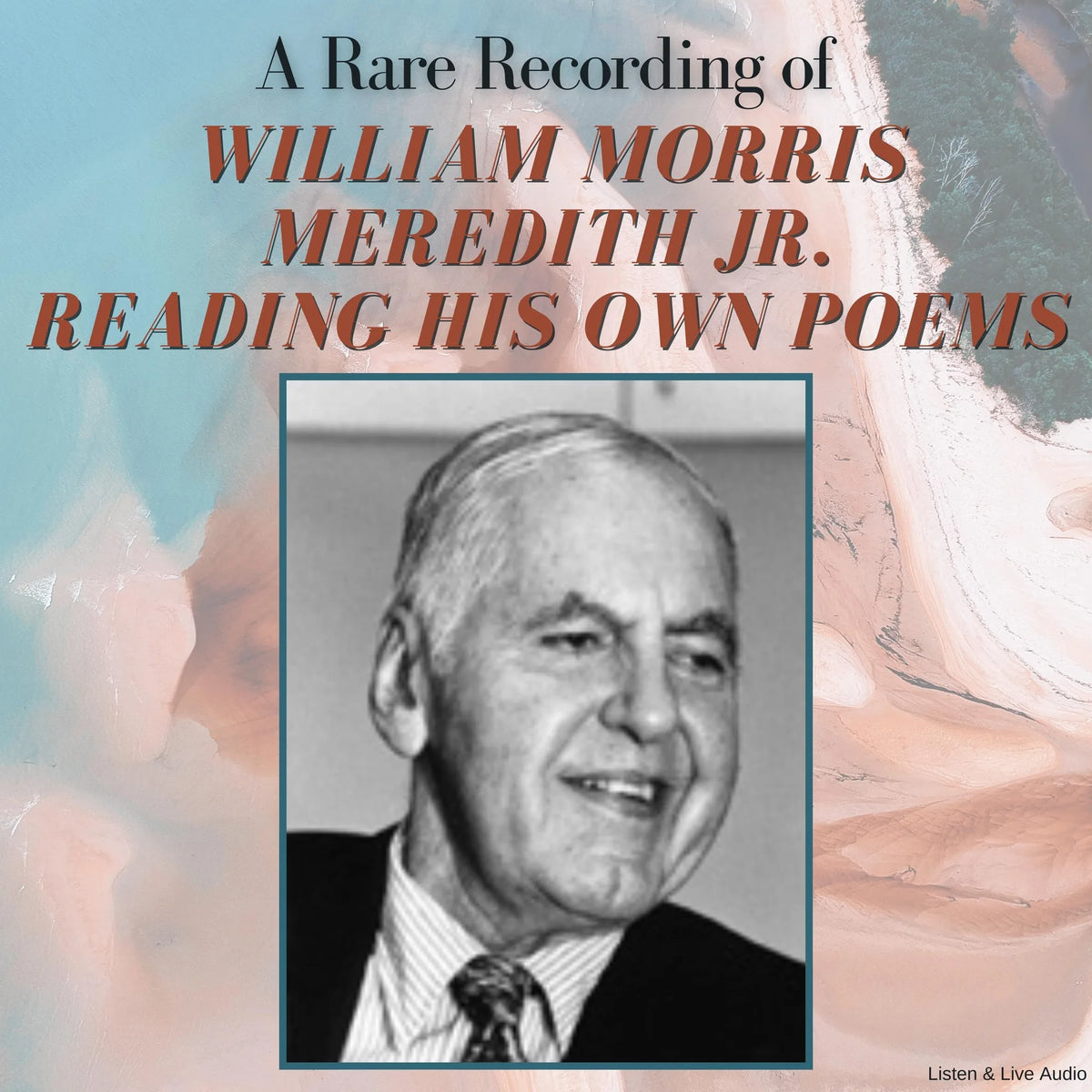 A Rare Recording of William Morris Meredith Jr. Reading His Own Poems