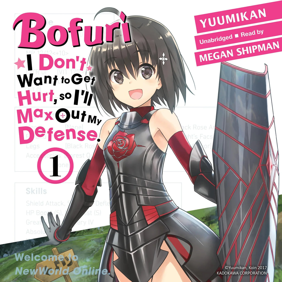 Bofuri: I Don't Want to Get Hurt, so I'll Max Out My Defense., Vol. 1