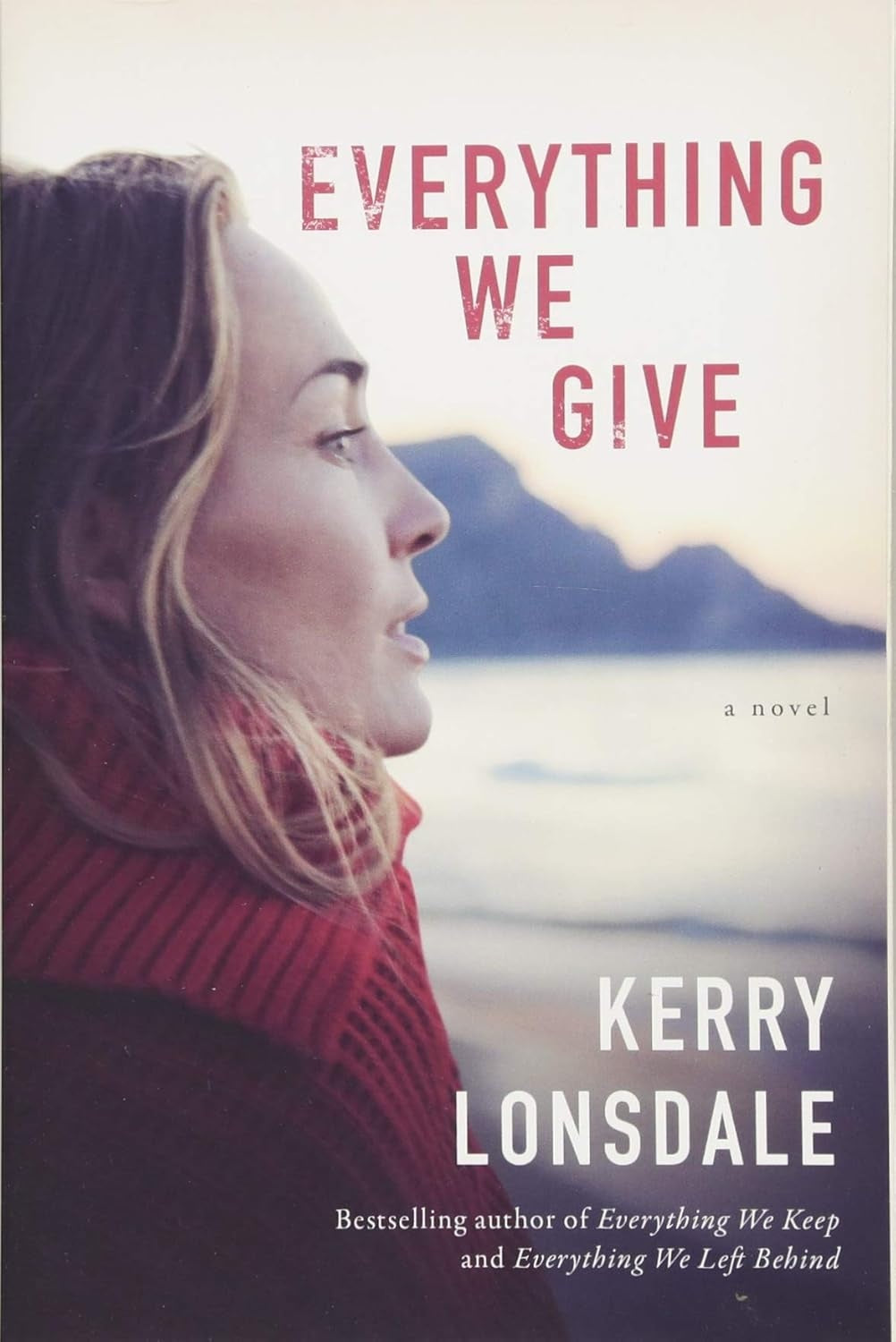 Everything We Give