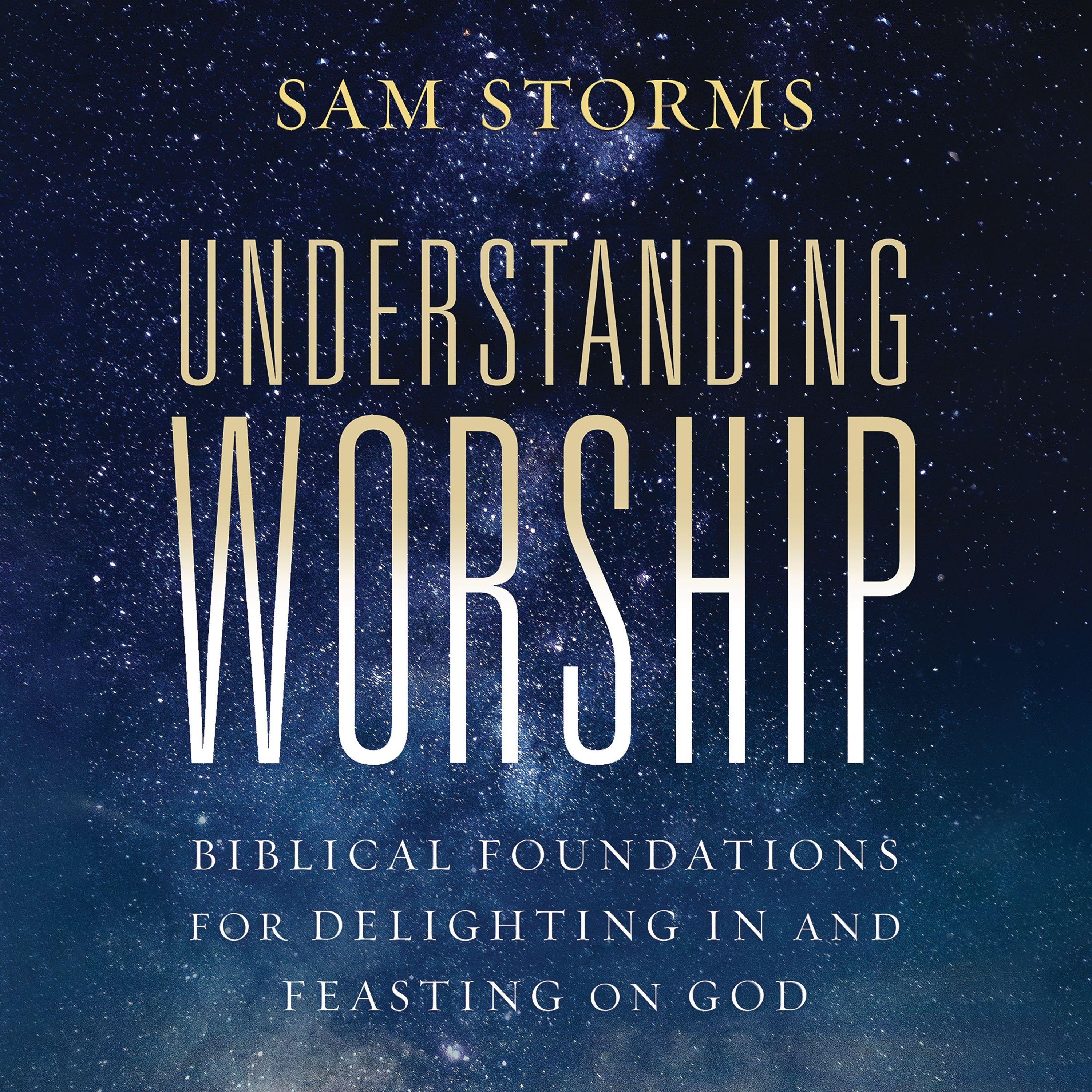 Understanding Worship