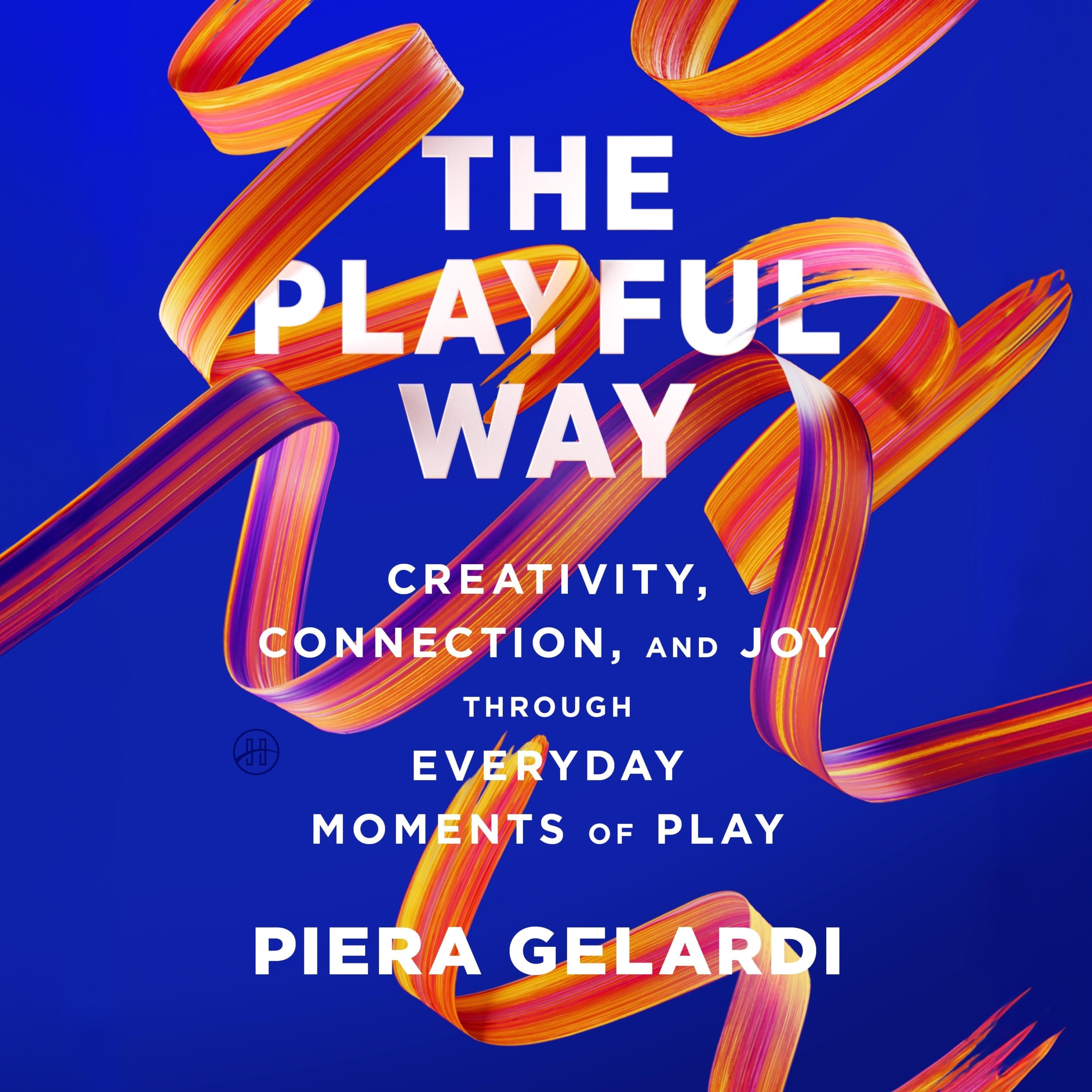 The Playful Way