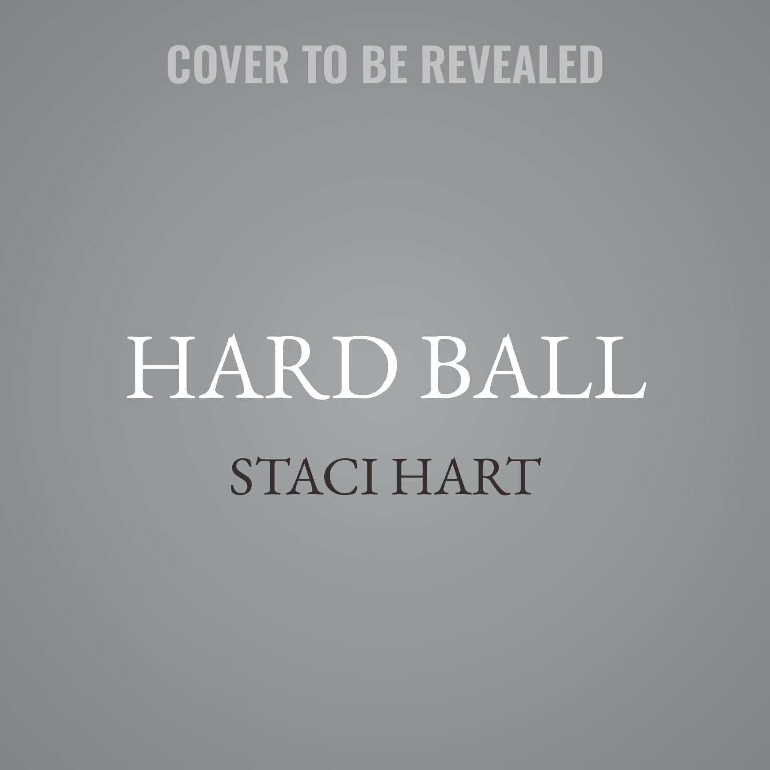 Hard Ball