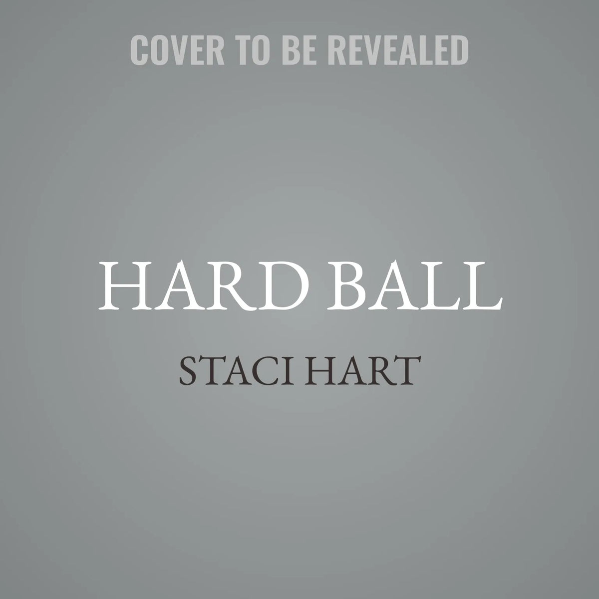 Hard Ball