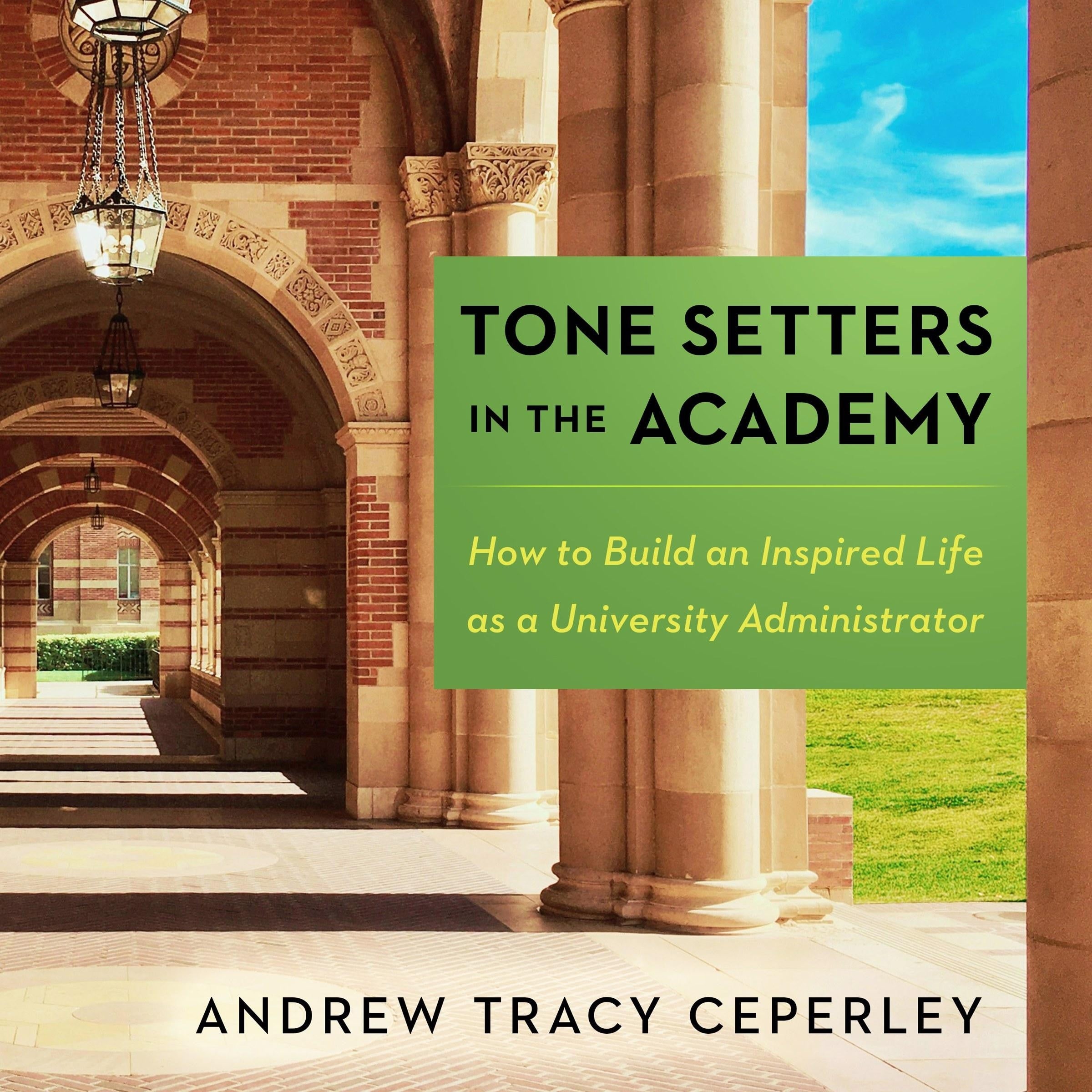 Tone Setters in the Academy