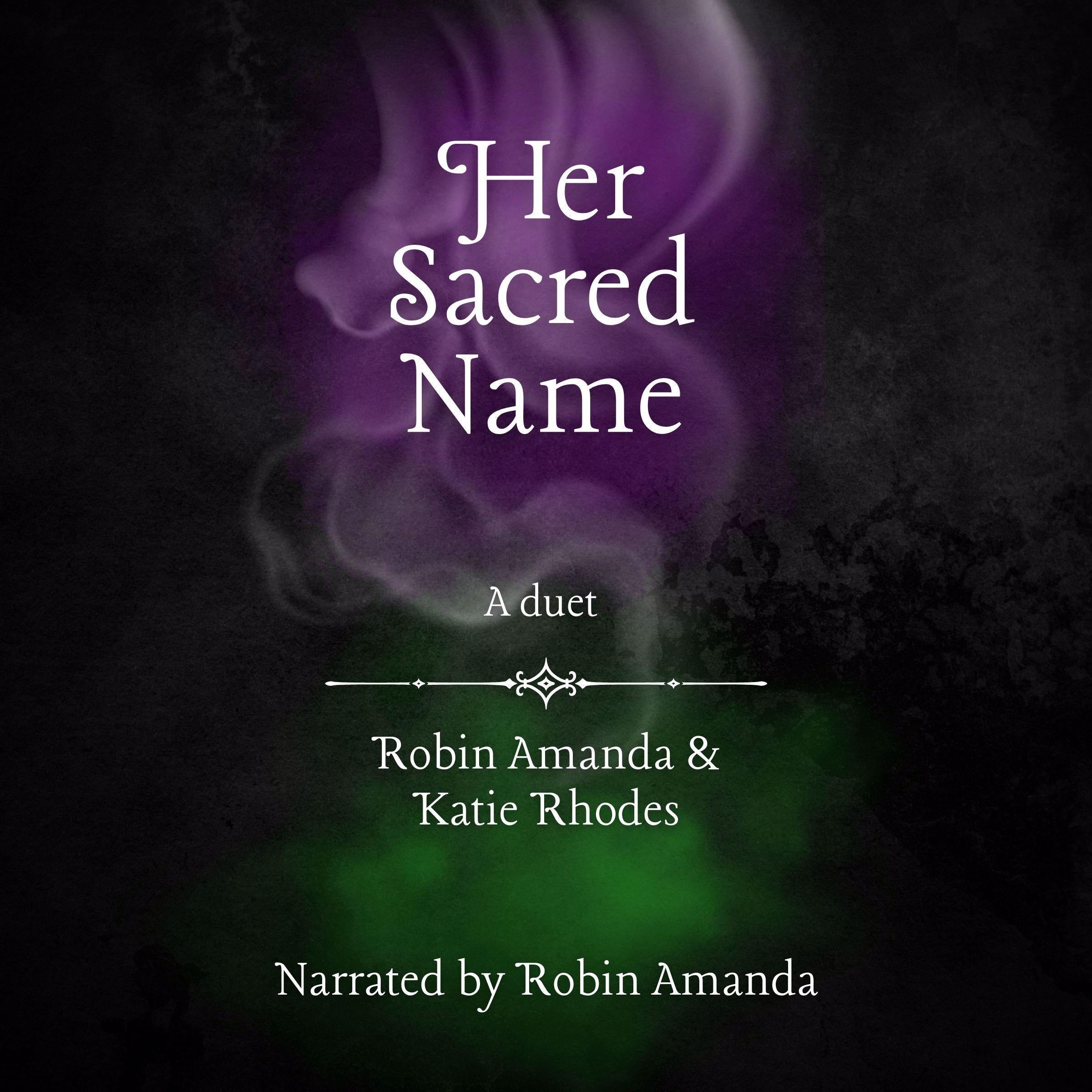 Her Sacred Name