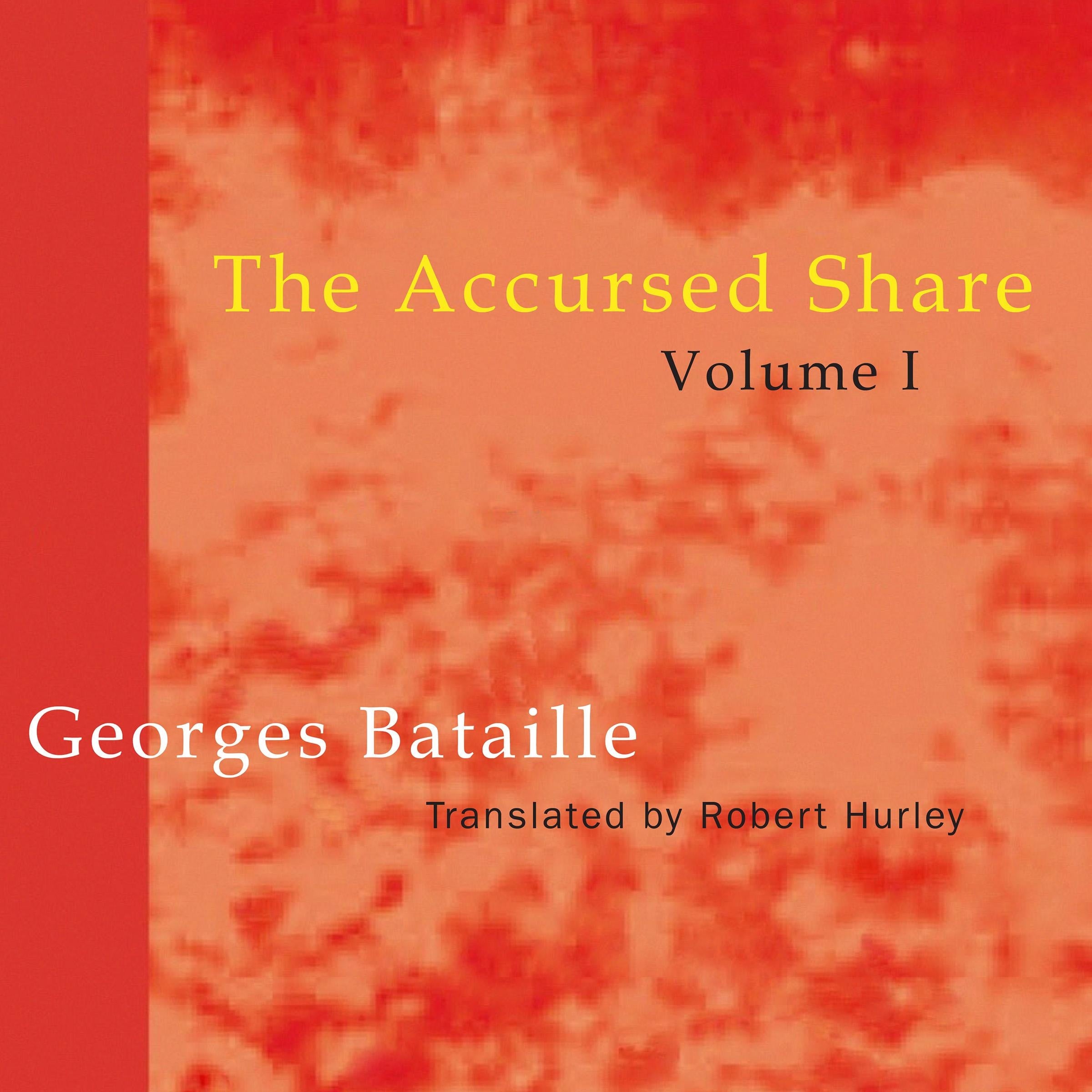 The Accursed Share