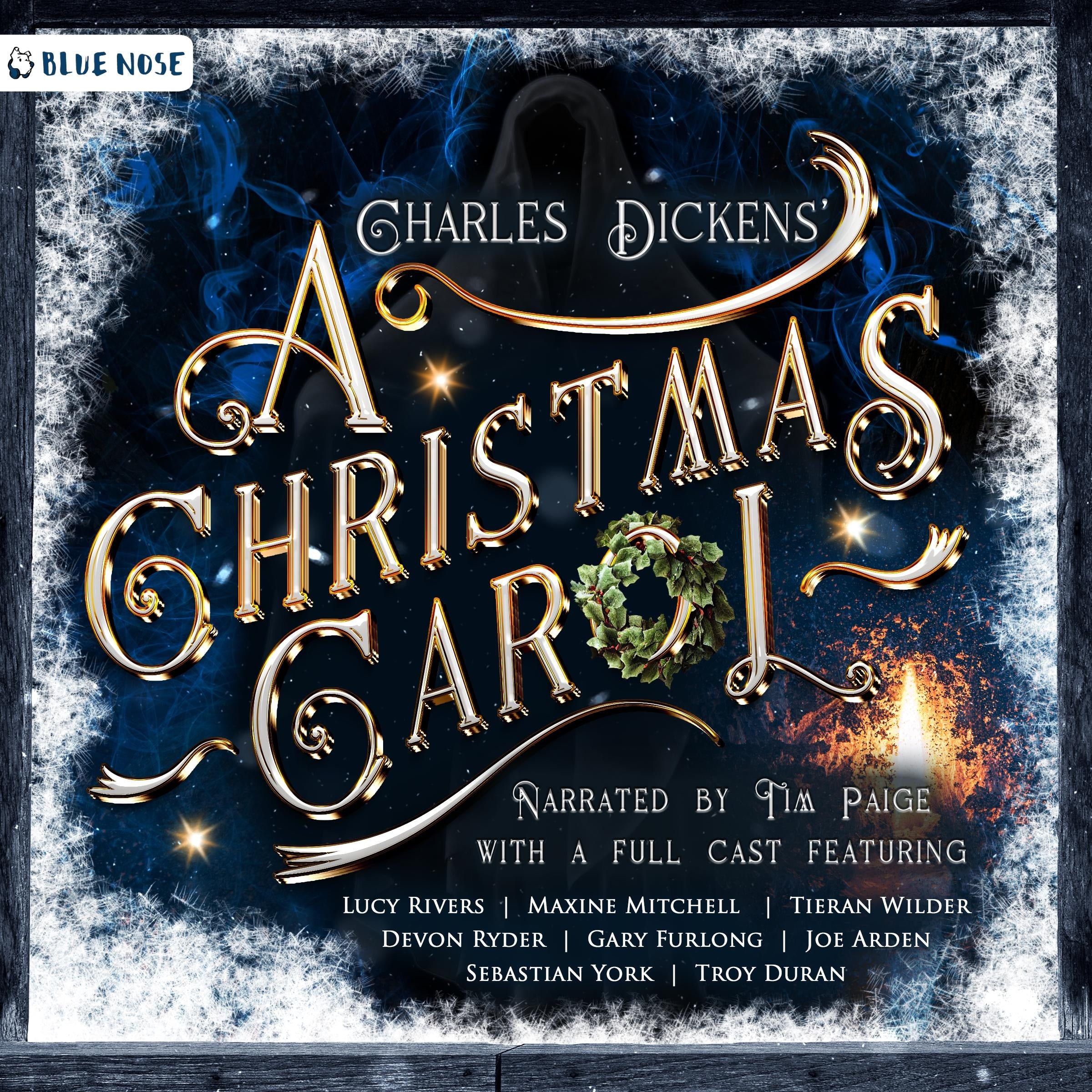 A Christmas Carol (Blue Nose Edition)