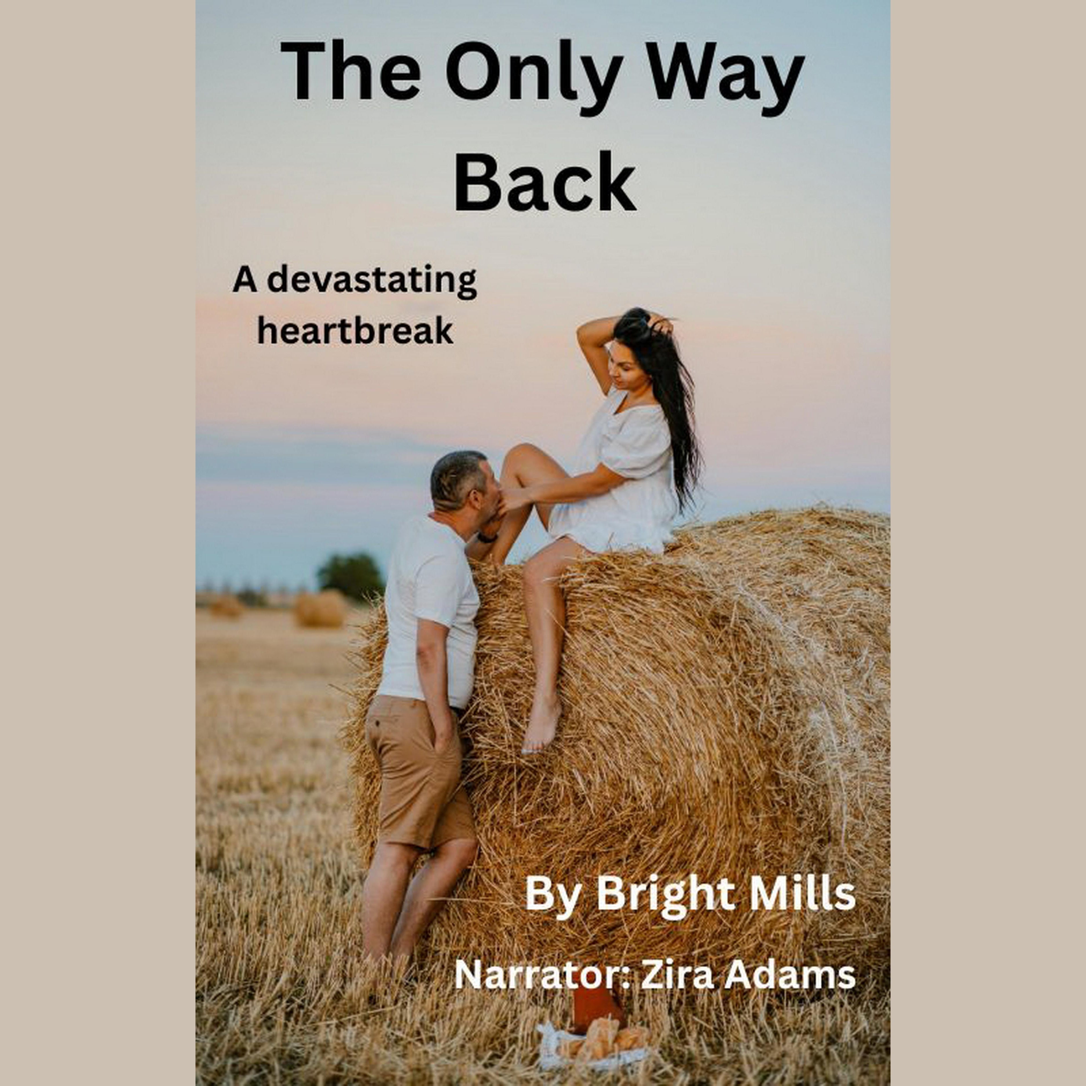 The Only Way Back