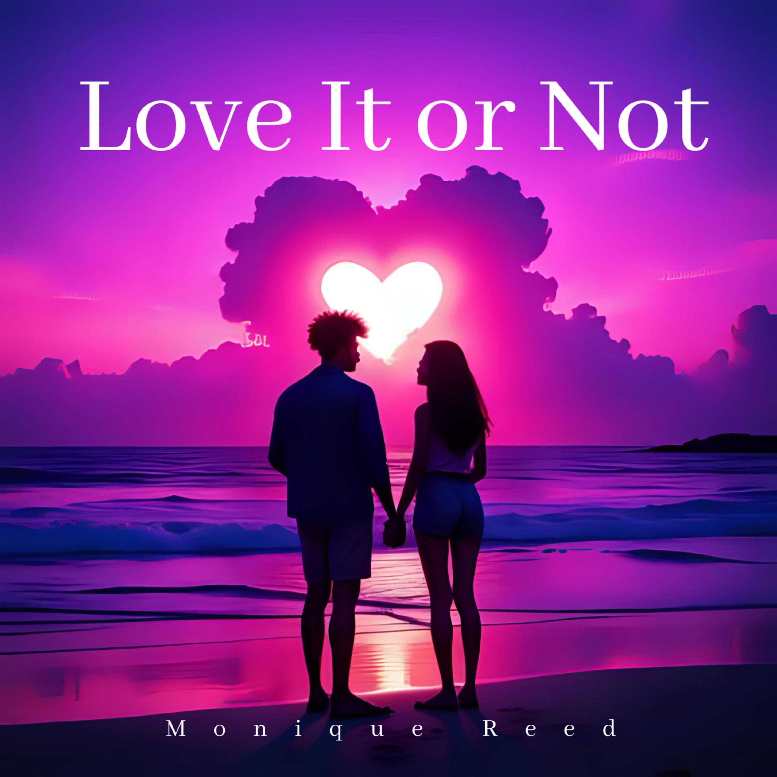 Love It or Not