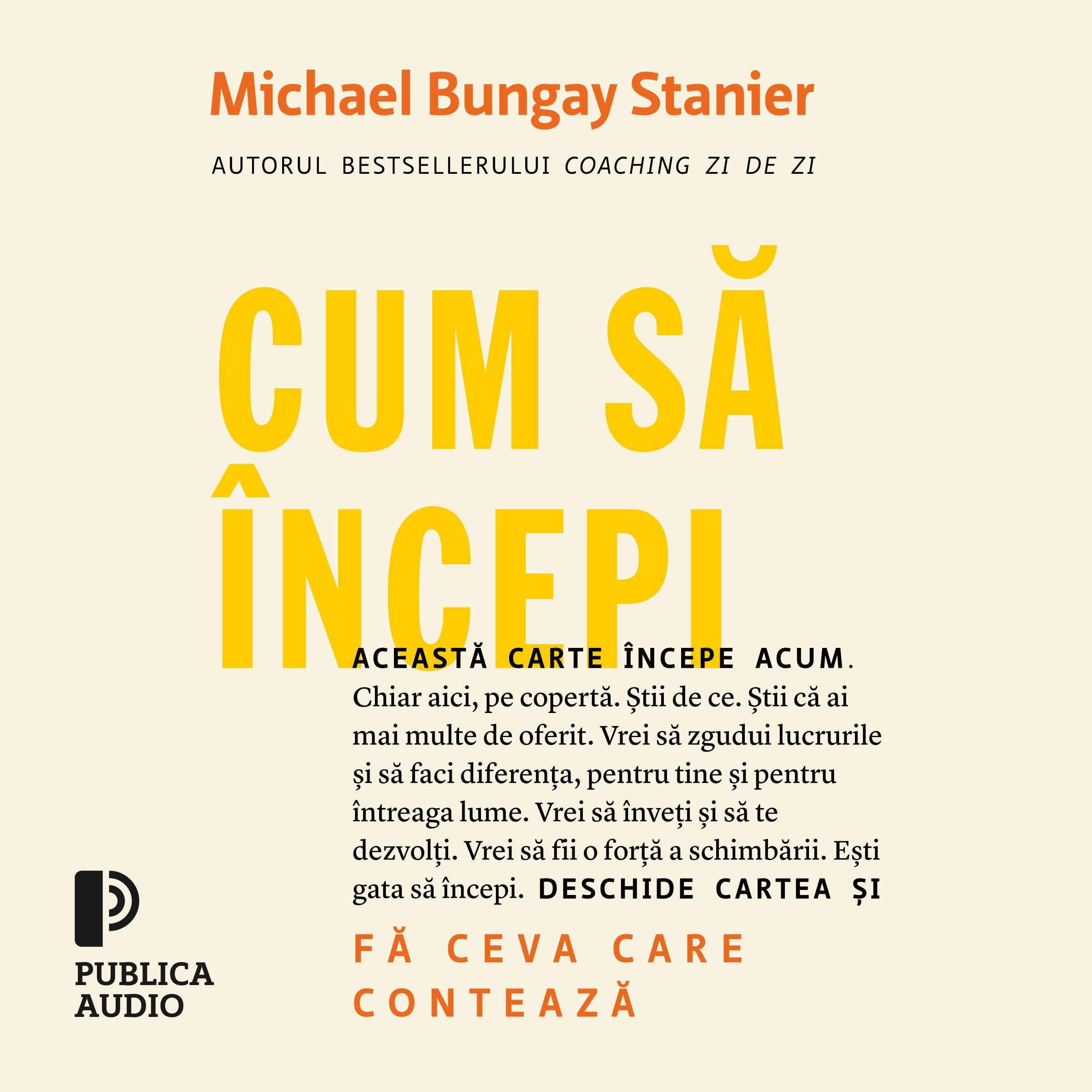 Cum să începi