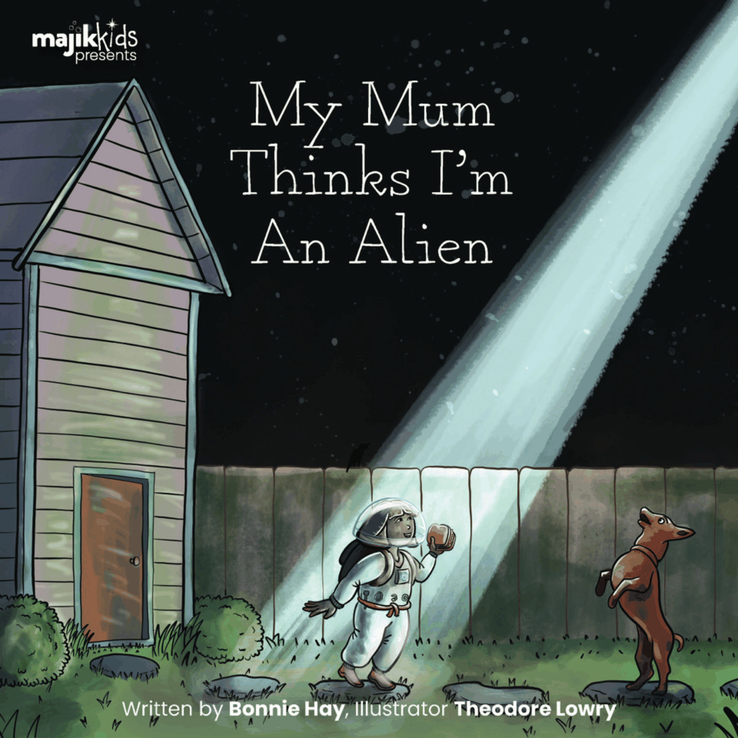 My Mum Thinks I'm an Alien