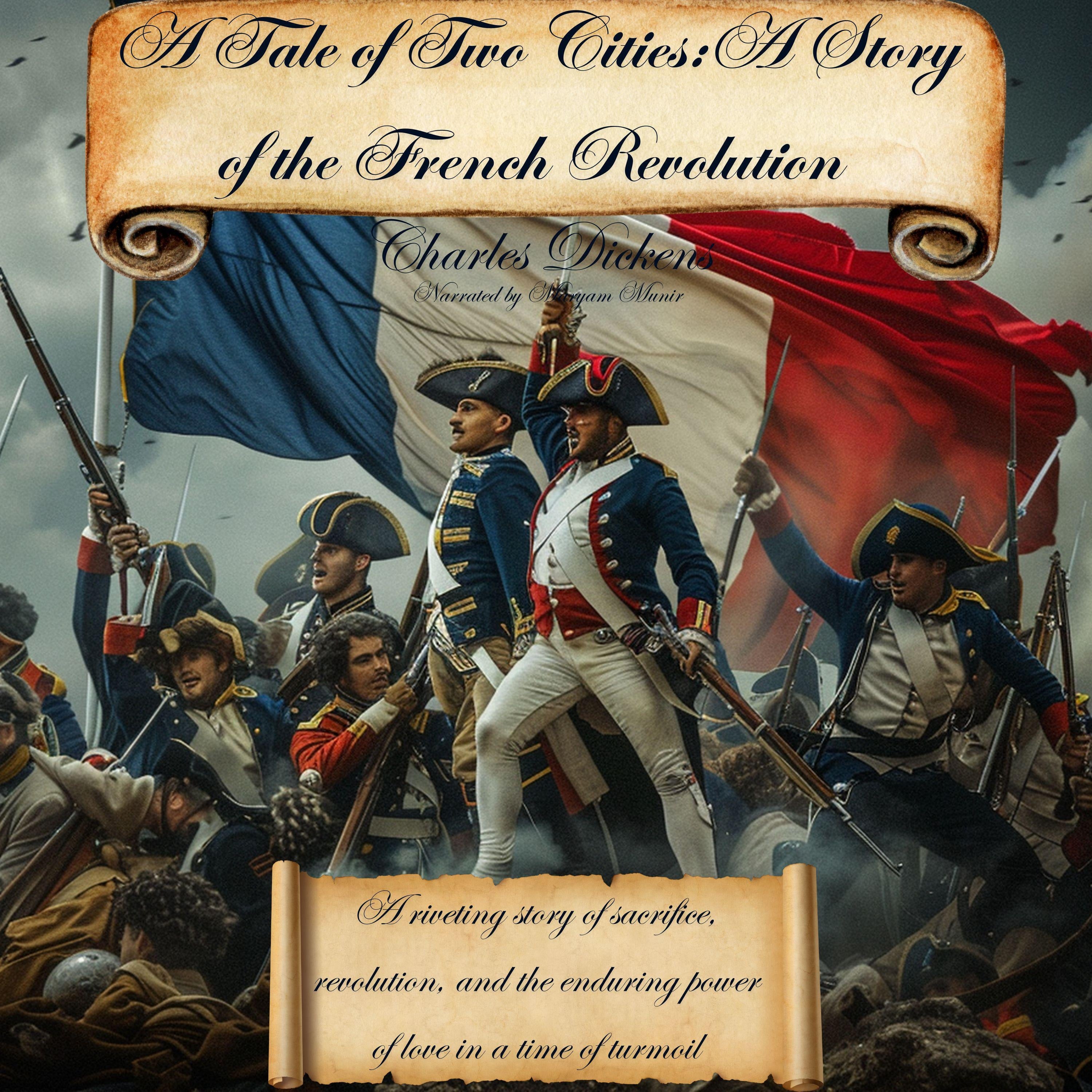 A Tale of Two Cities | A Story of the French Revolution