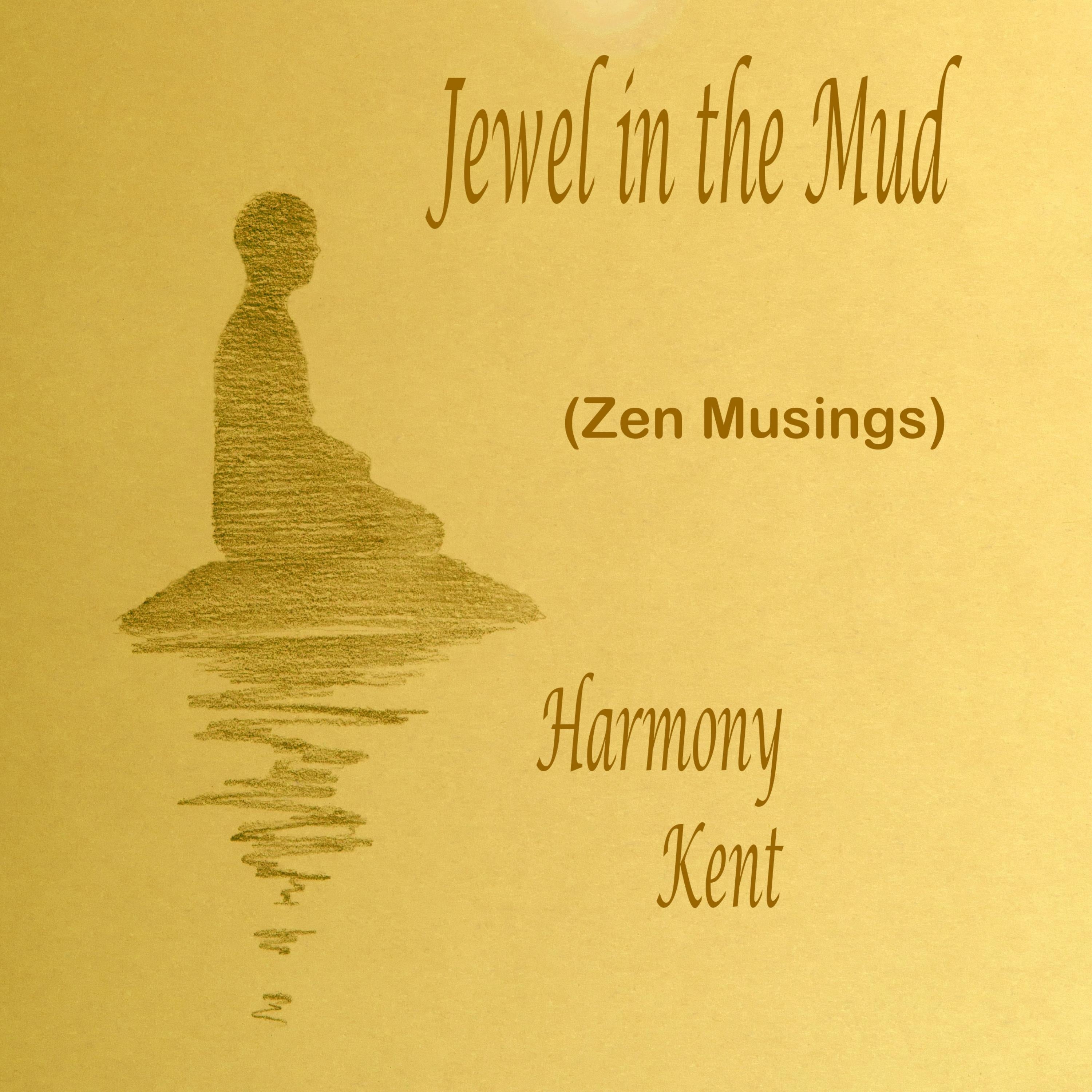 Jewel in the Mud