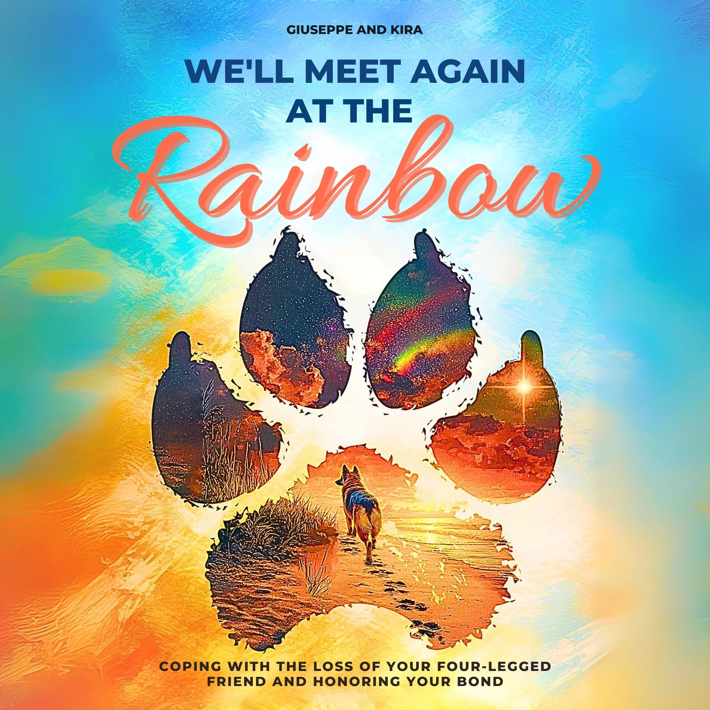 We'll meet again at the rainbow