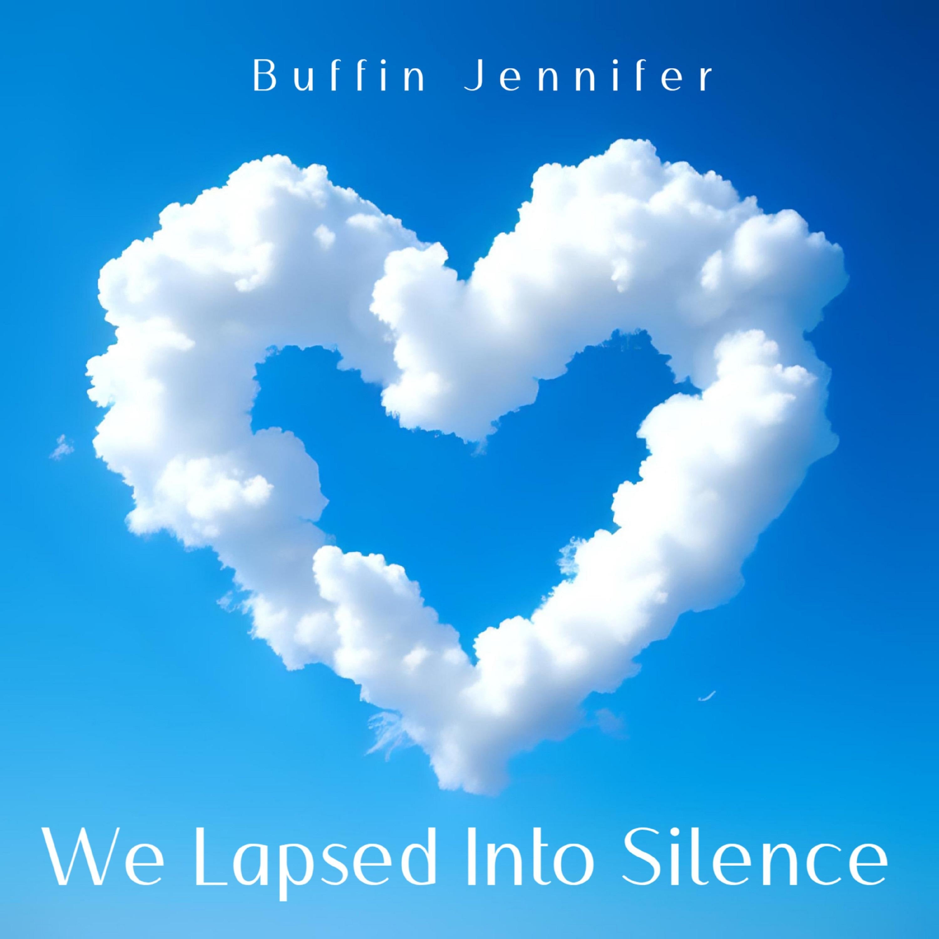We Lapsed Into Silence
