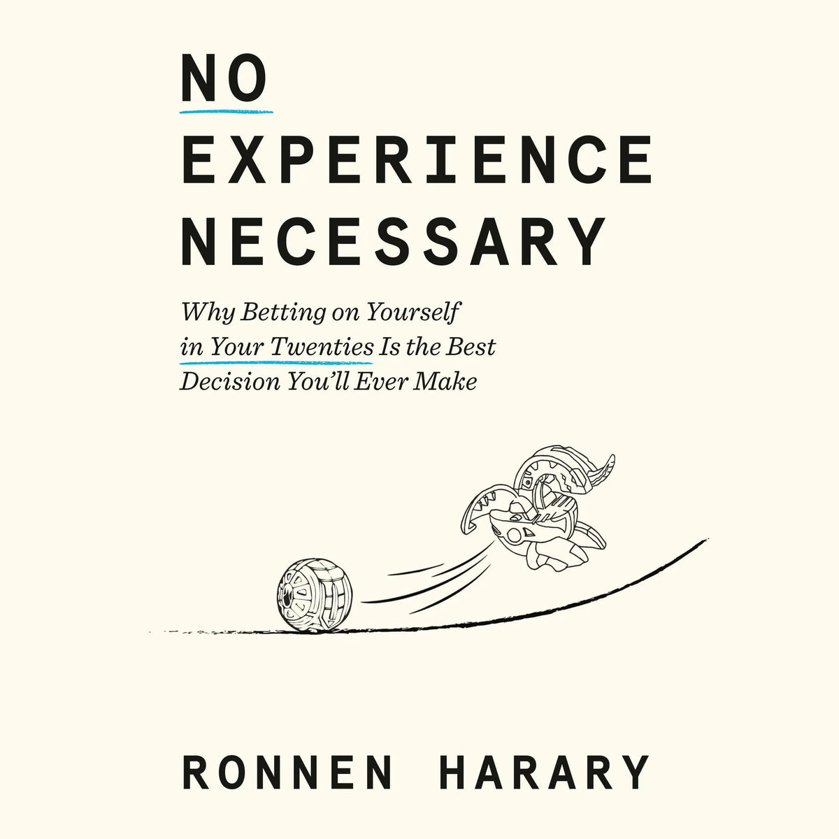 No Experience Necessary