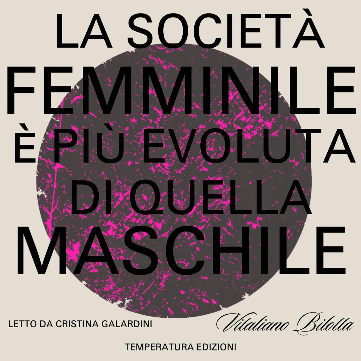 La società femminile è più evoluta di quella maschile