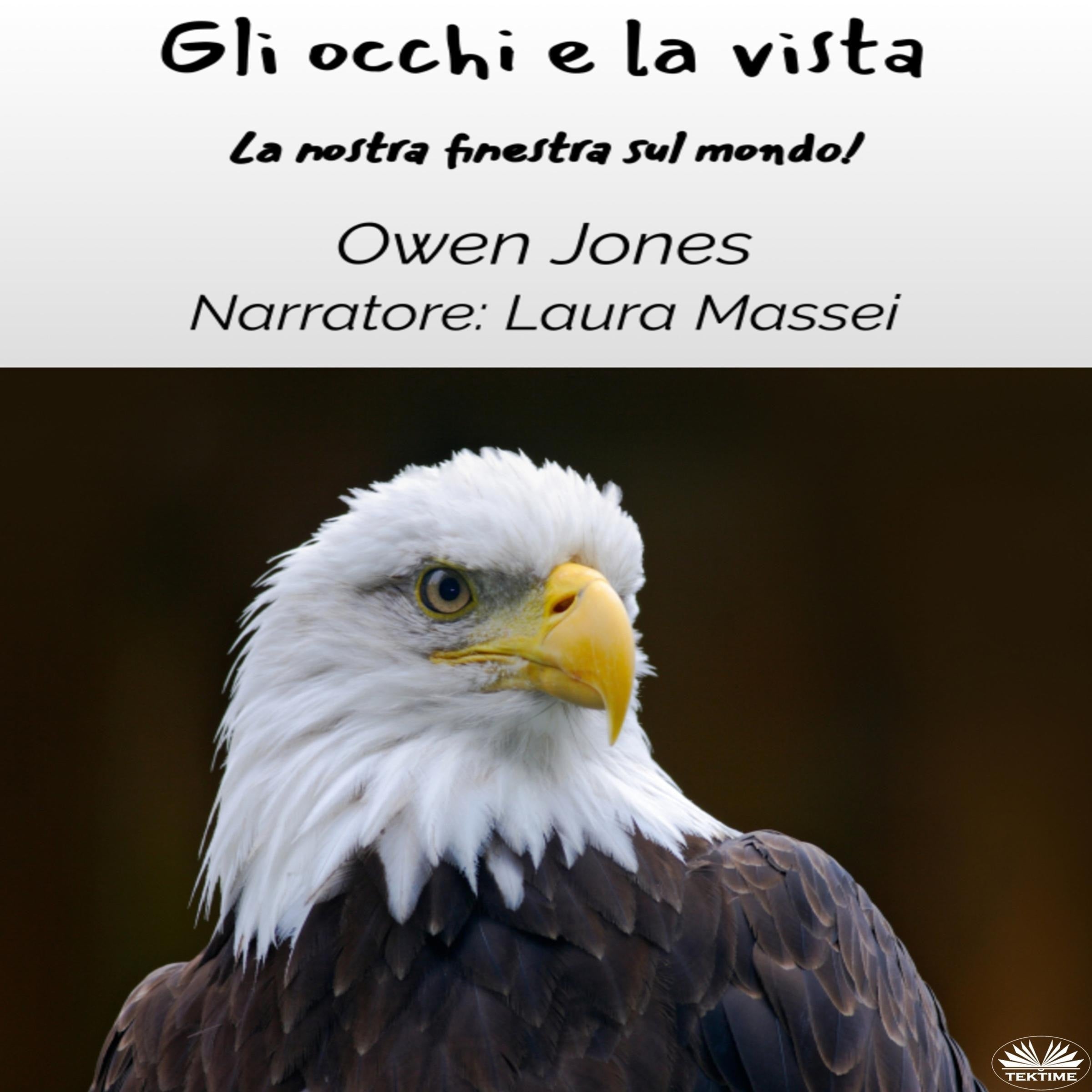 Gli Occhi E La Vista